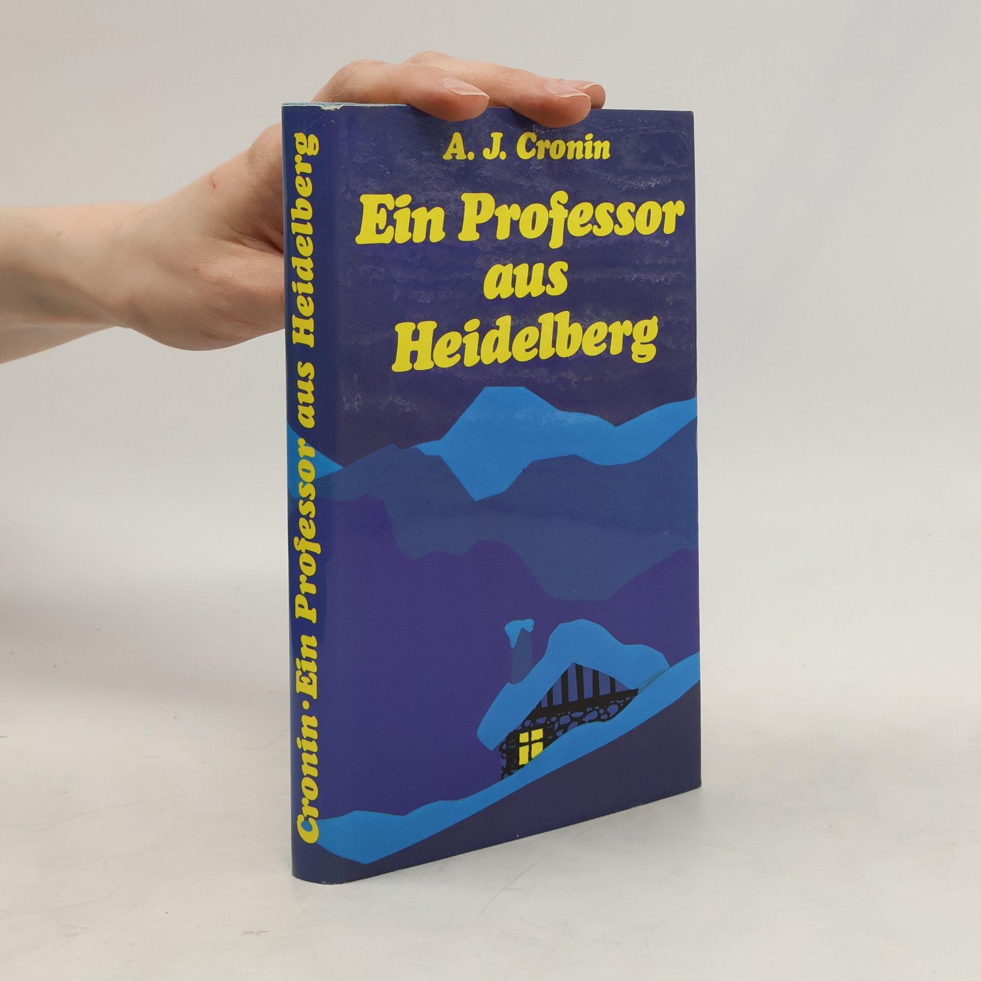 A. J. Cronin Ein Professor aus Heidelberg