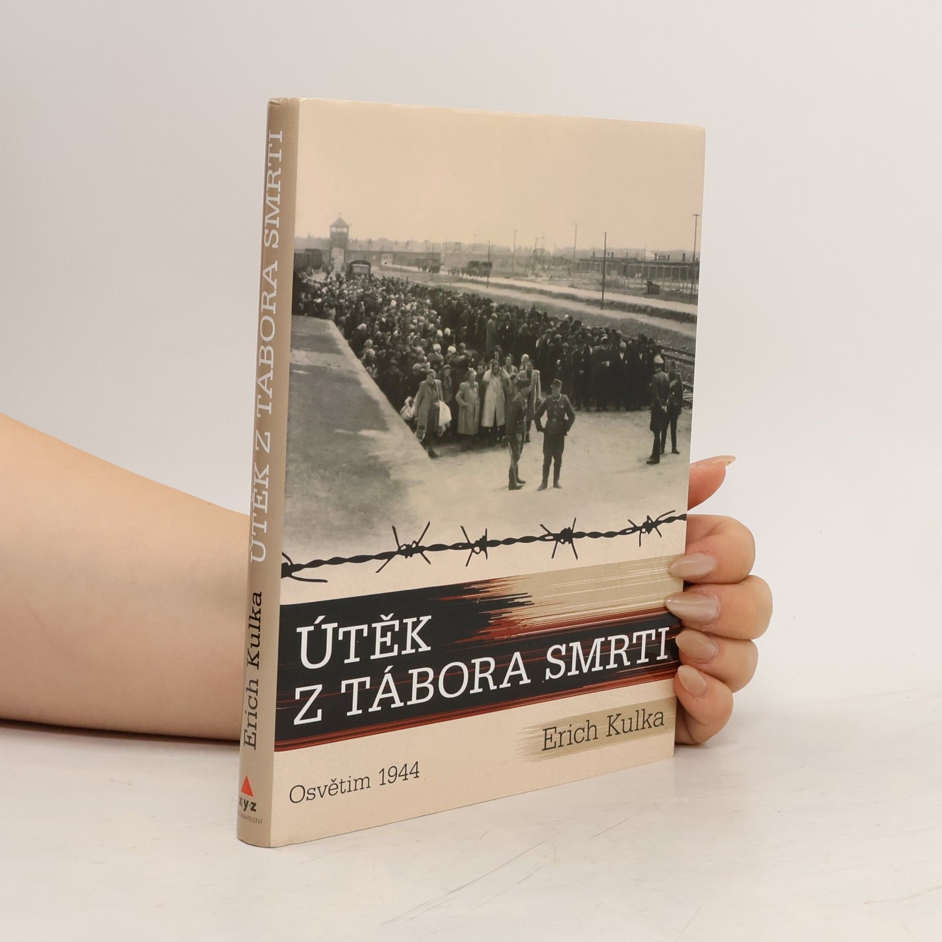 Erich Kulka Útěk z tábora smrti