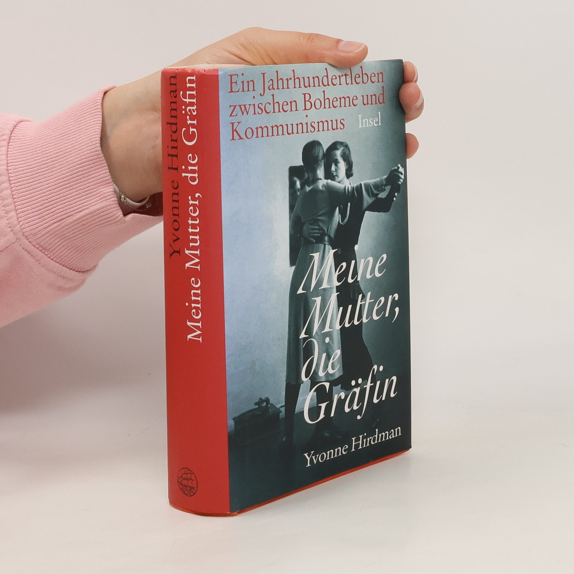 Yvonne Hirdman Meine Mutter, die Gräfin