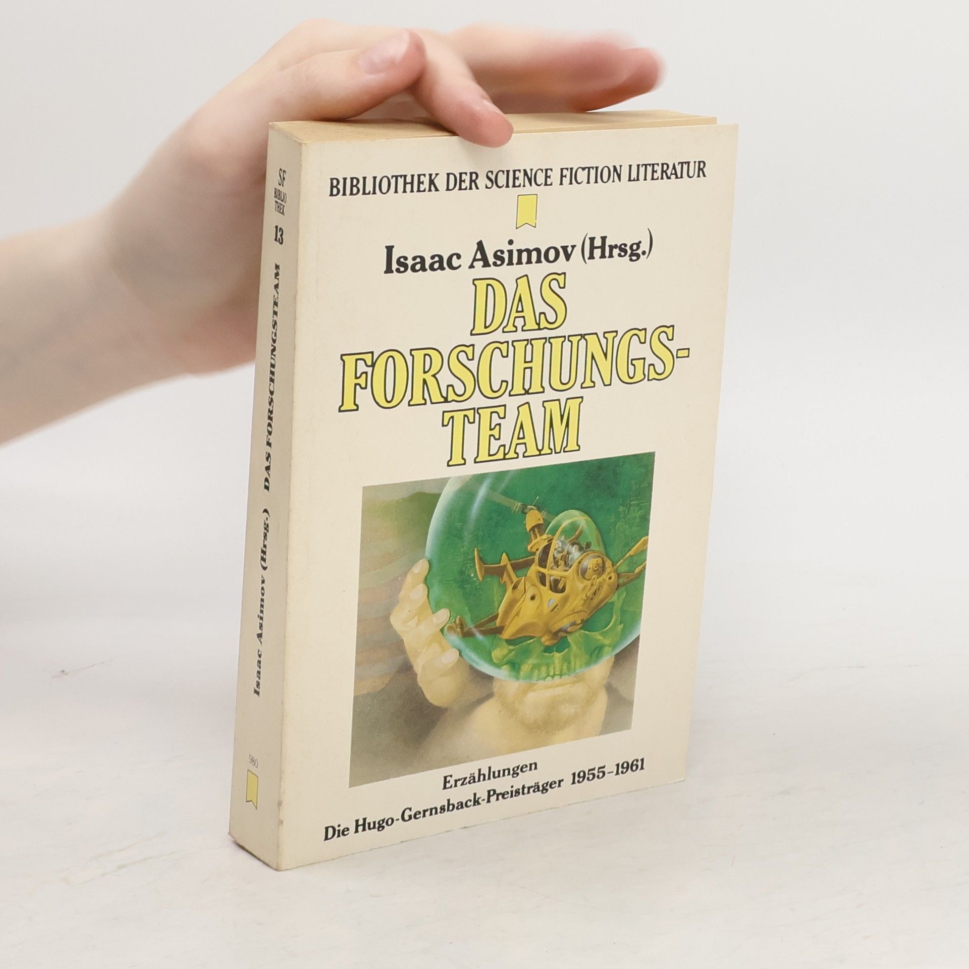 Isaac Asimov Das Forschungsteam