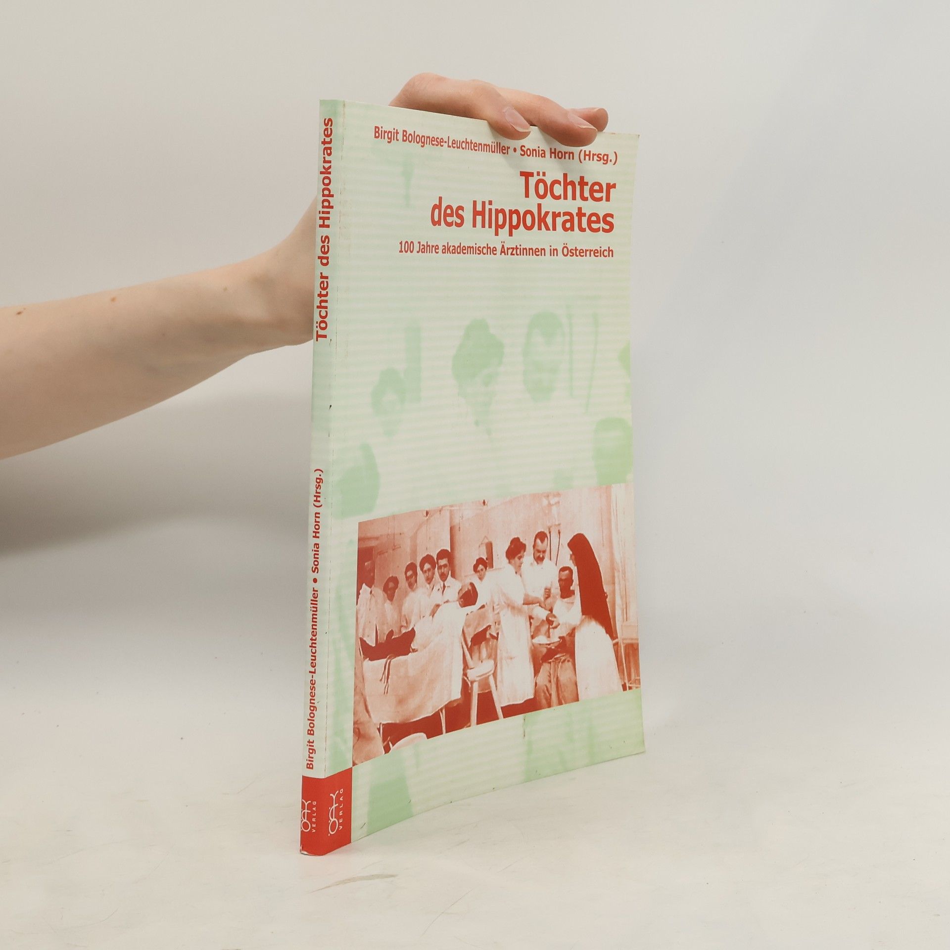 Birgit Bolognese-Leuchtenmüller Töchter des Hippokrates