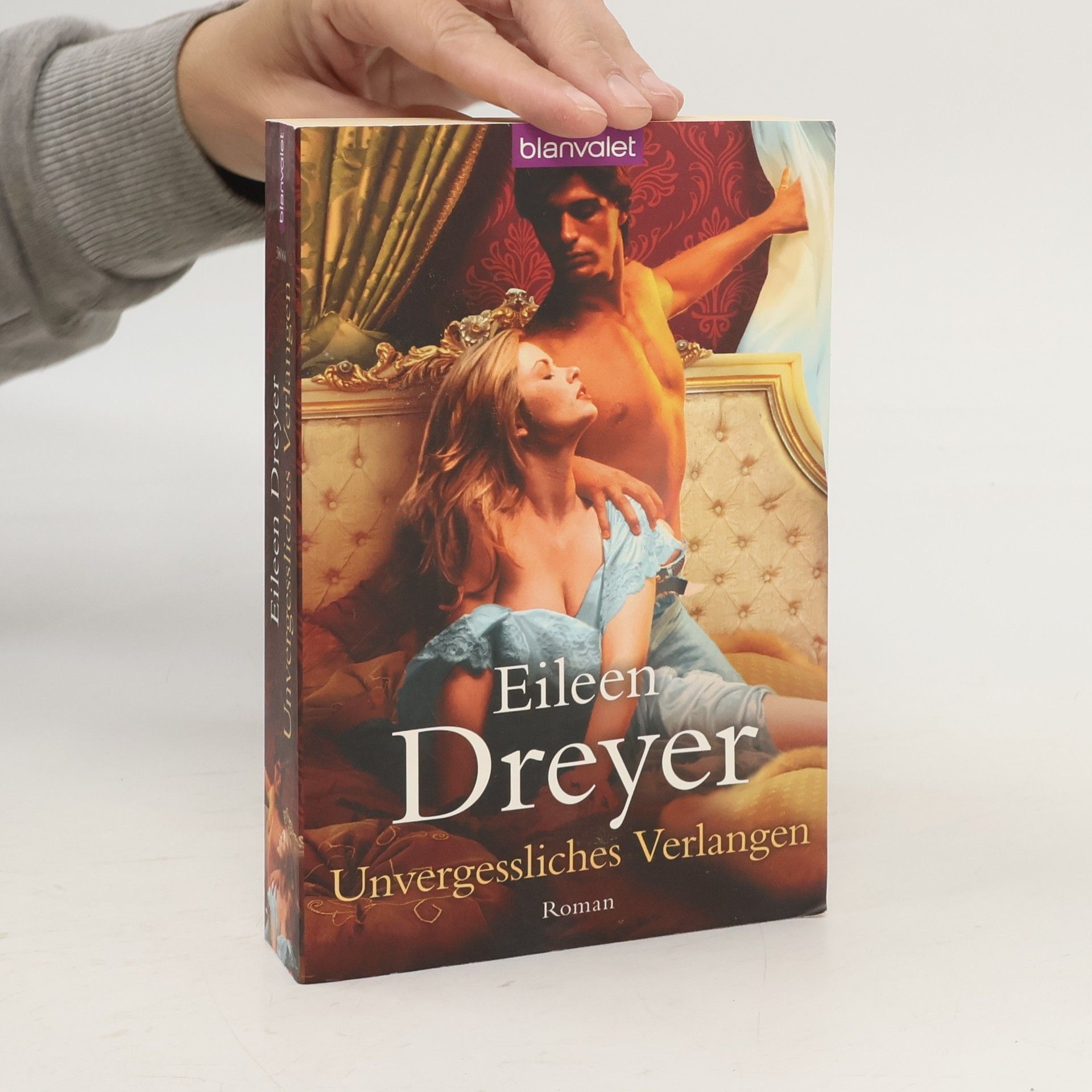 Eileen Dreyer Unvergessliches Verlangen