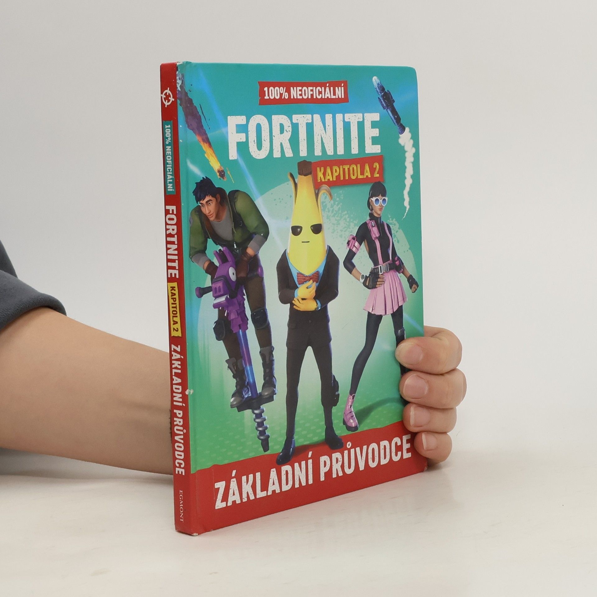 Daniel Lipscombe 100% Neoficiální Fortnite. Základní Průvodce. Kapitola 2.