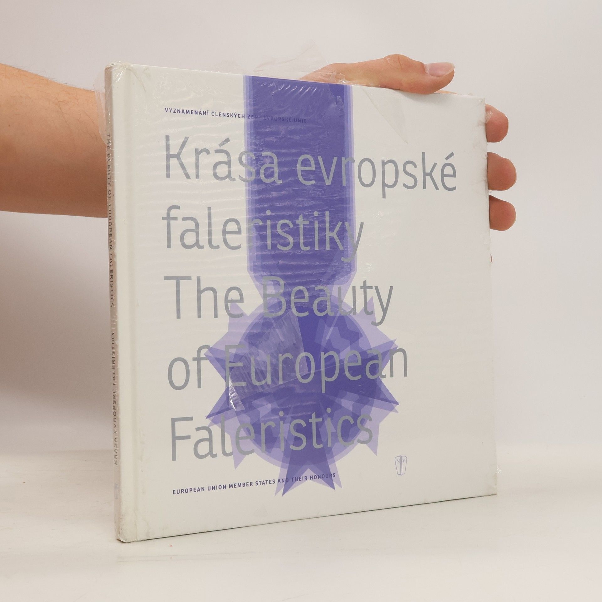 Ondřej Kocourek Krása evropské faleristiky. The Beauty of European Faleristics
