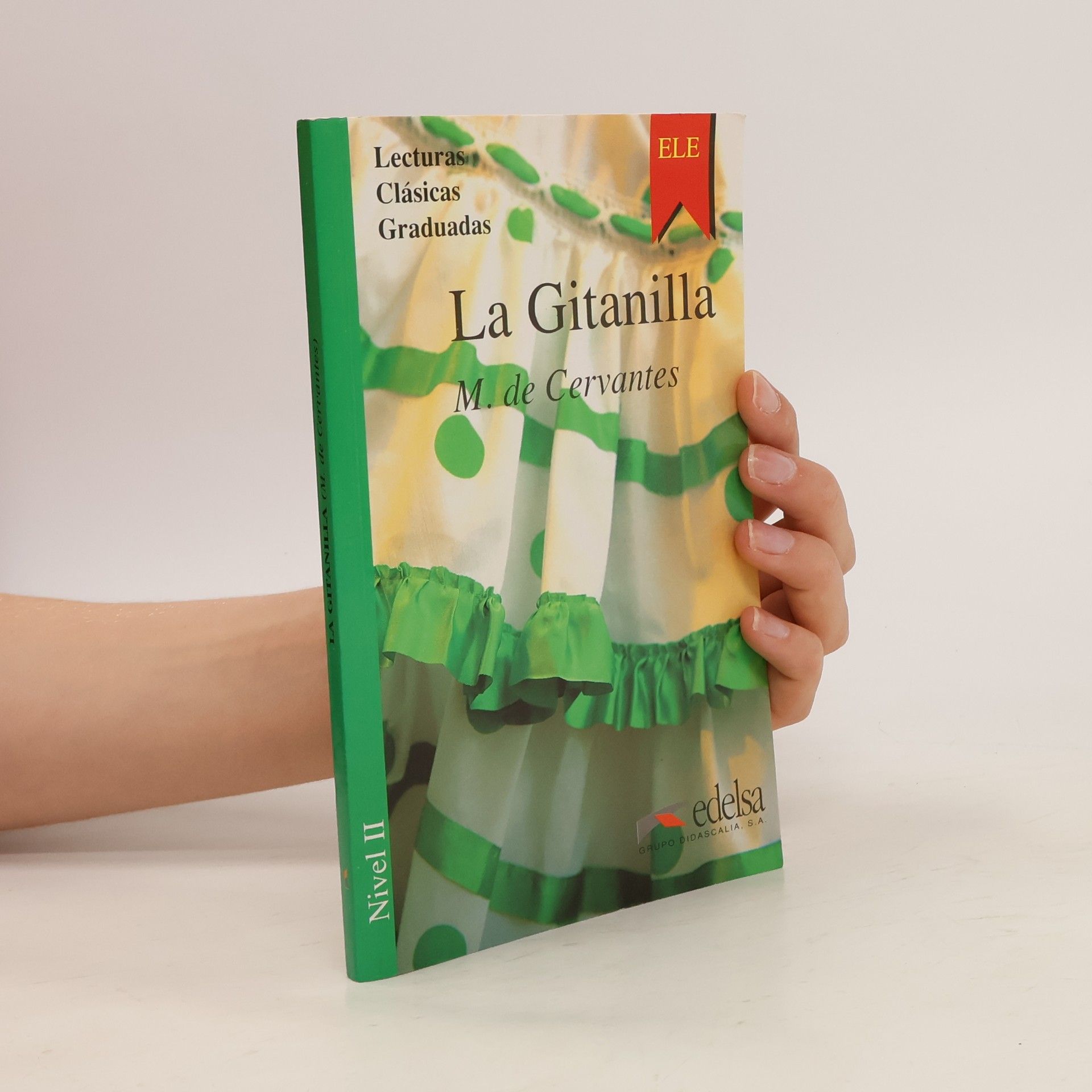 Miguel de Cervantes La Gitanilla