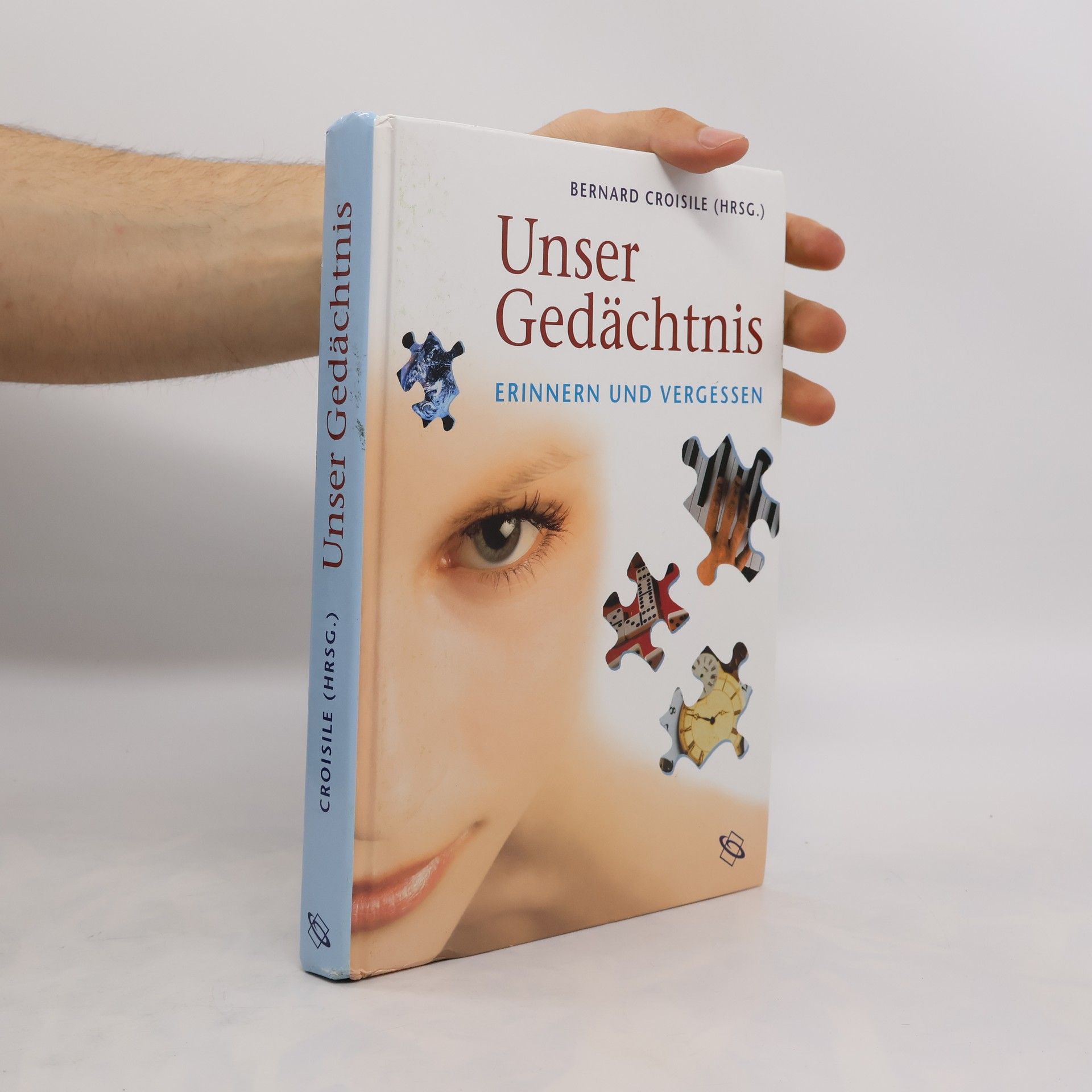 Bernard Croisile Unser Gedächtnis
