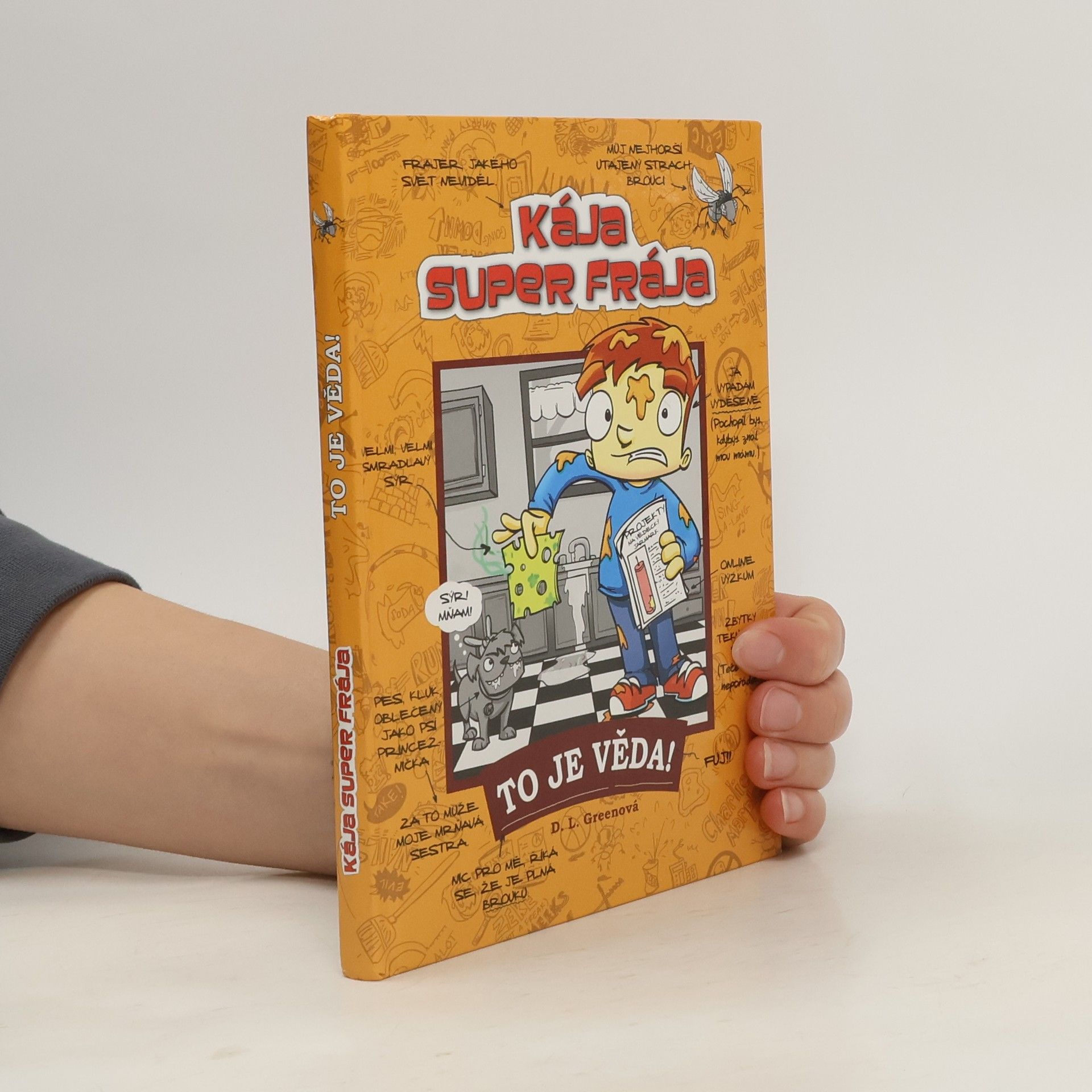 Collectif d'auteurs Kája, super frája. To je věda!