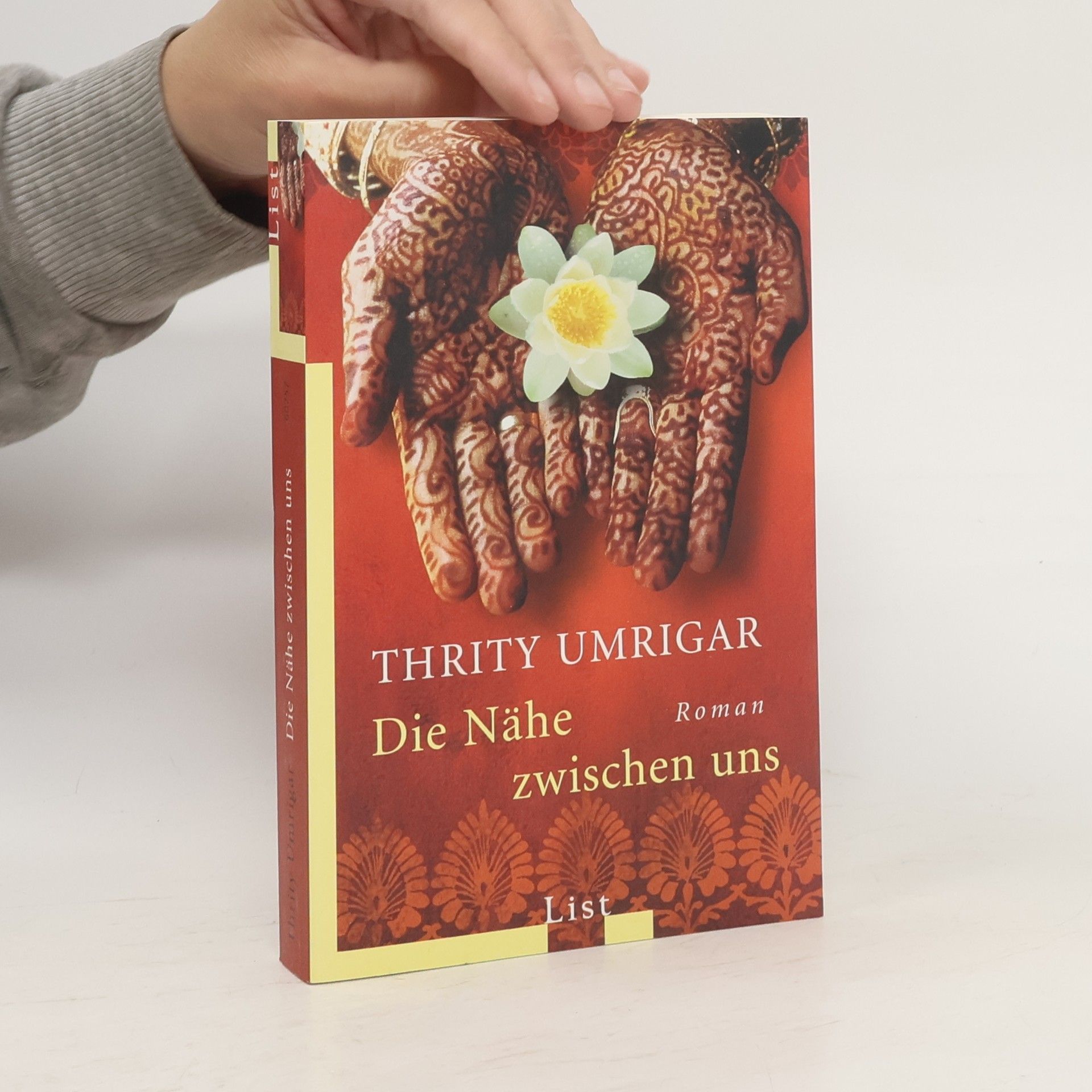 Thrity Umrigar Die Nähe zwischen uns