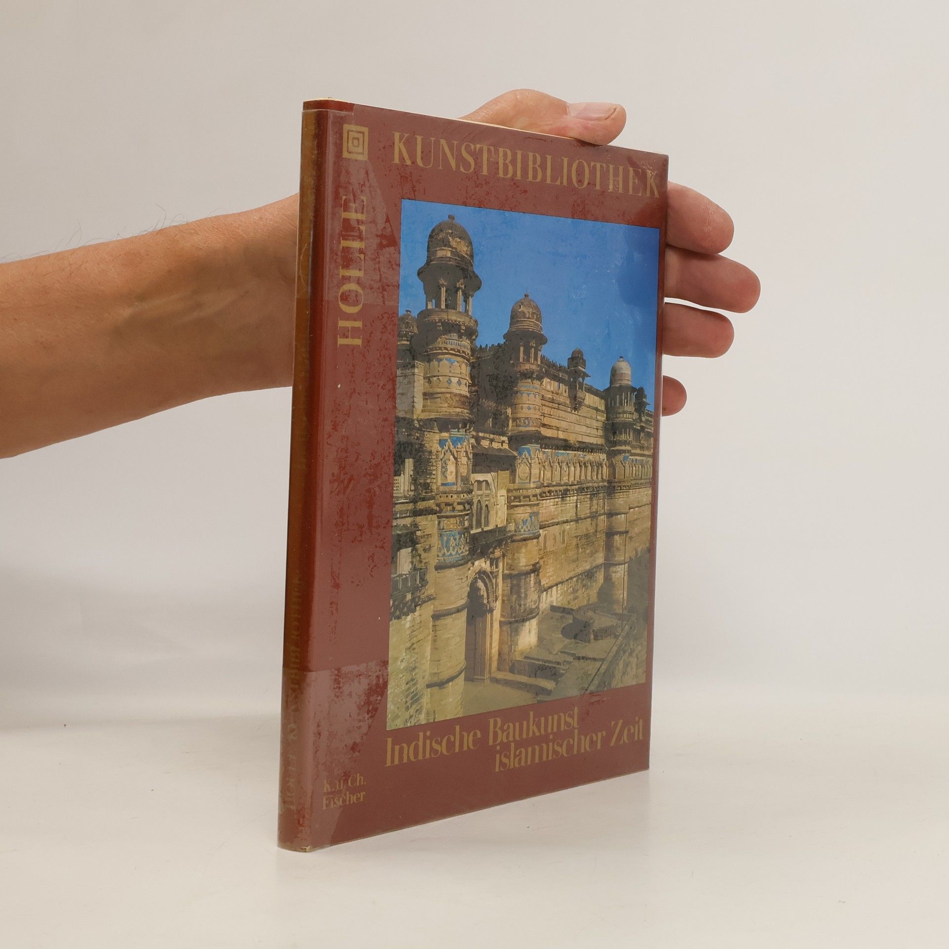 Klaus Fischer Kunstbibliothek. Indische Baukunst islamischer Zeit