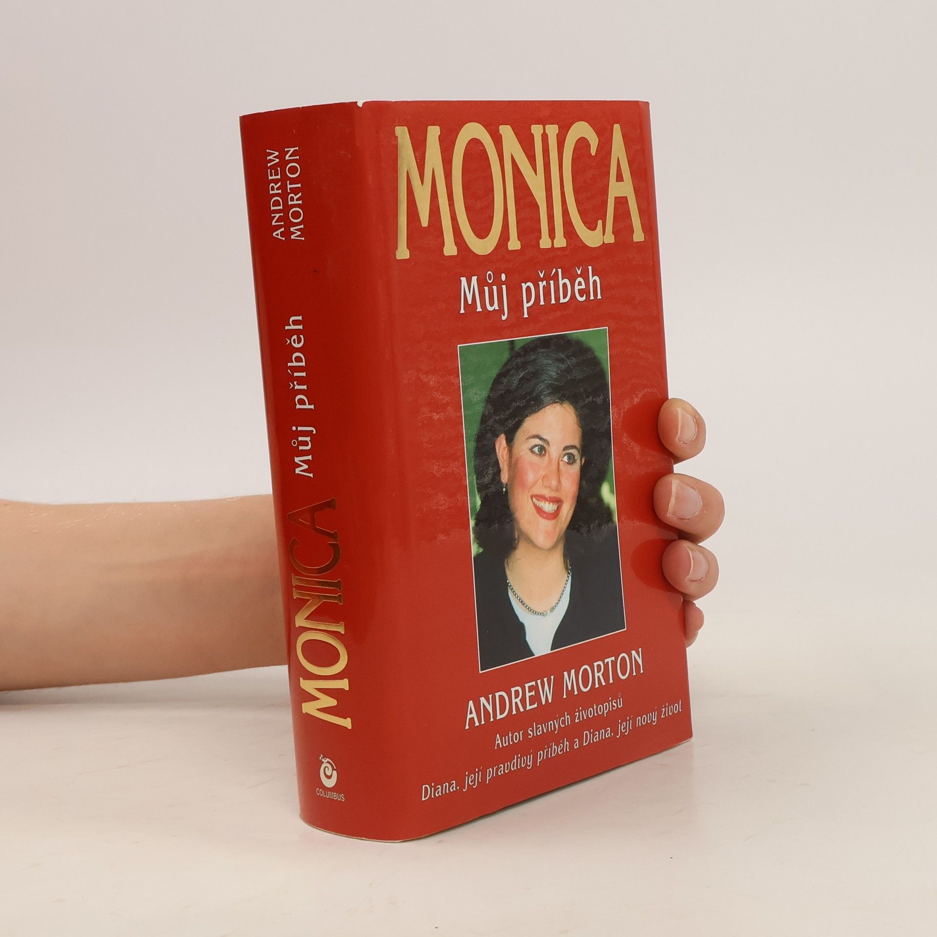Andrew Morton Monica: Můj příběh