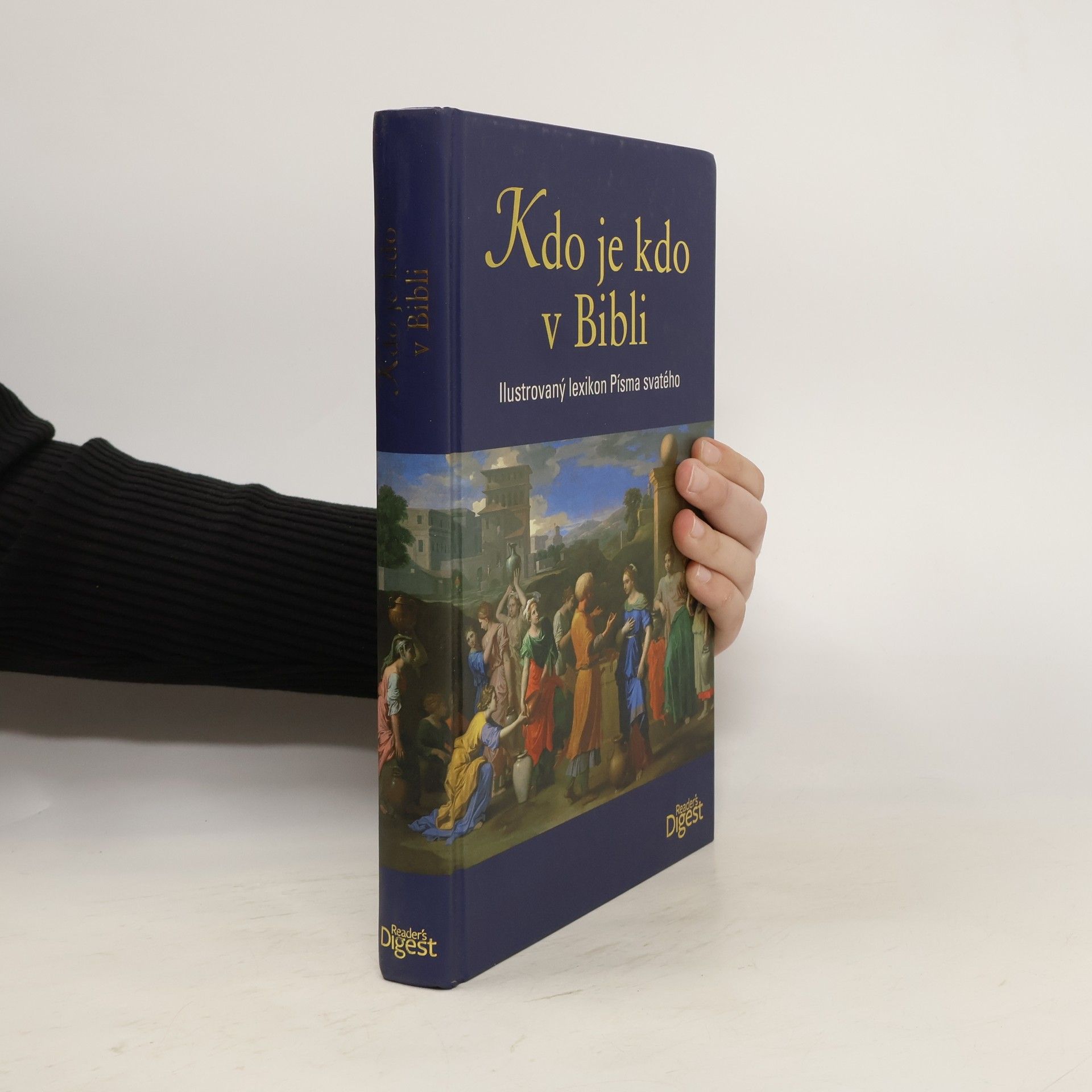 Norbert Buske Kdo je kdo v Bibli - Ilustrovaný lexikon Písma svatého