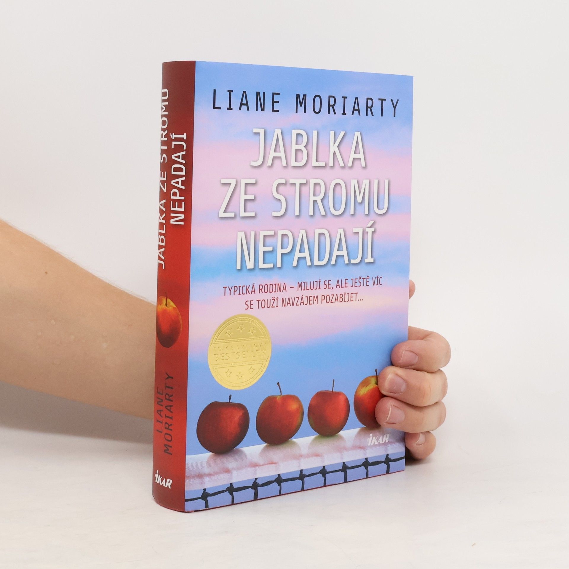 Liane Moriarty Jablka ze stromu nepadají