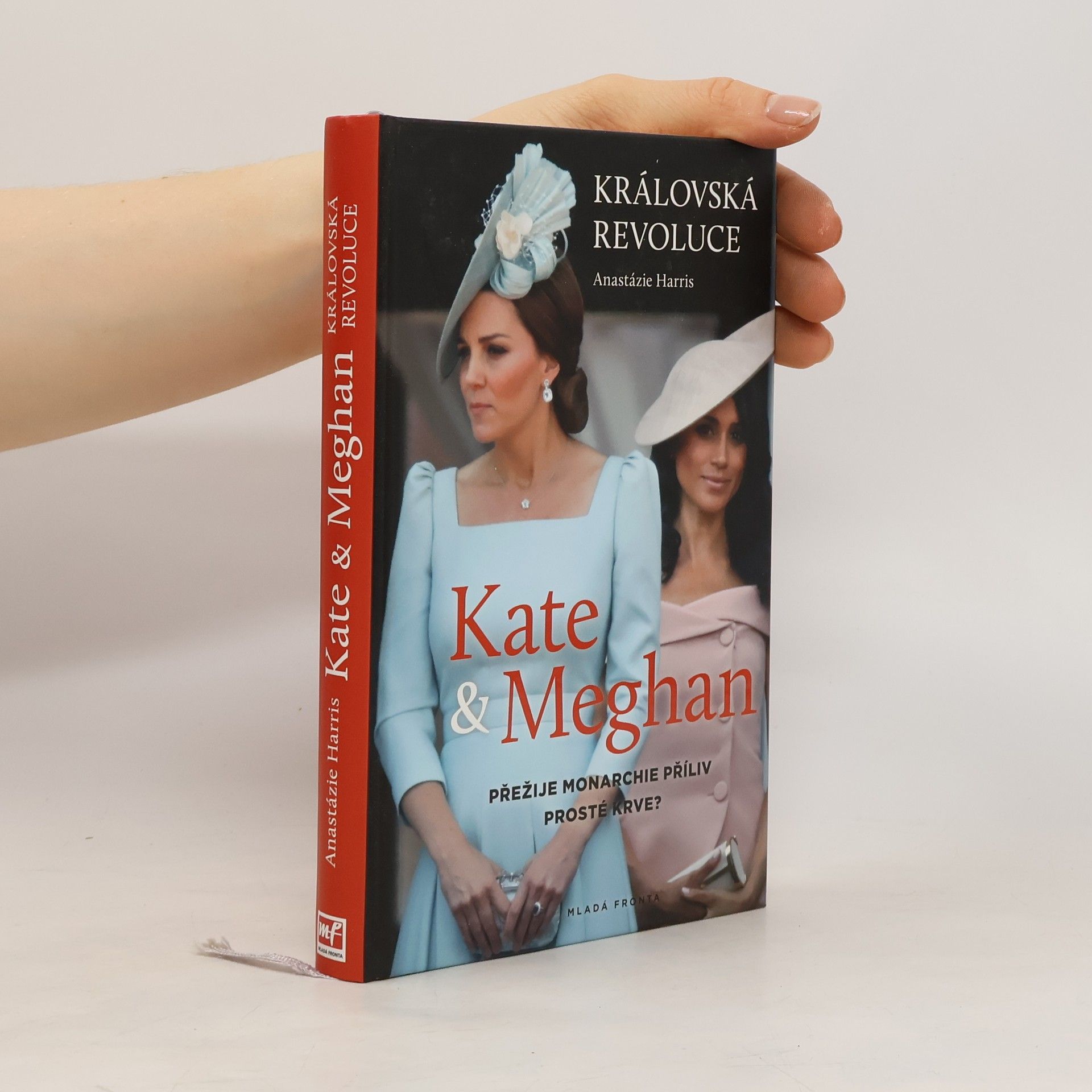 Anastázie Harris Kate & Meghan: Královská revoluce: Přežije monarchie příliv prosté krve?