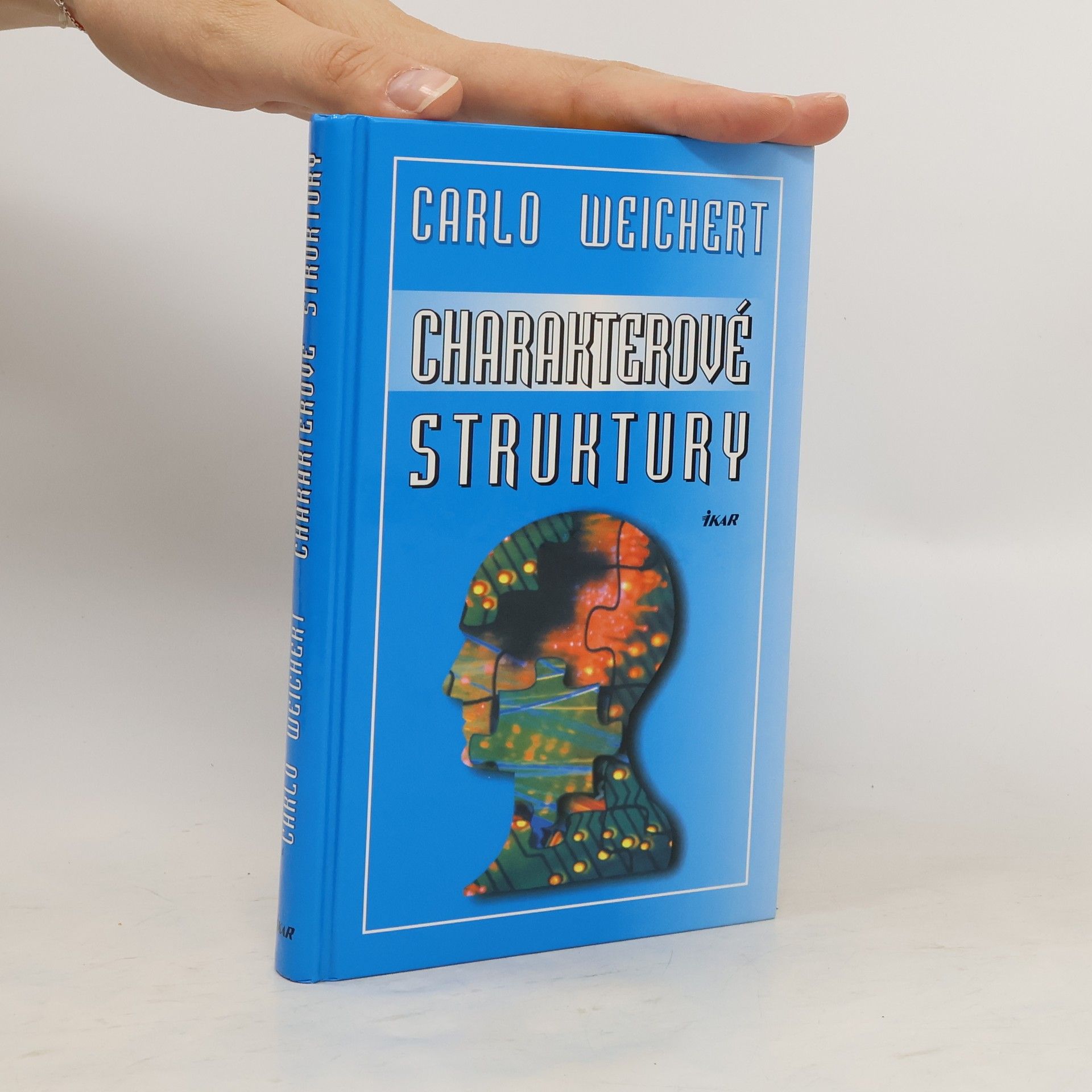 Carlo Weichert Charakterové struktury