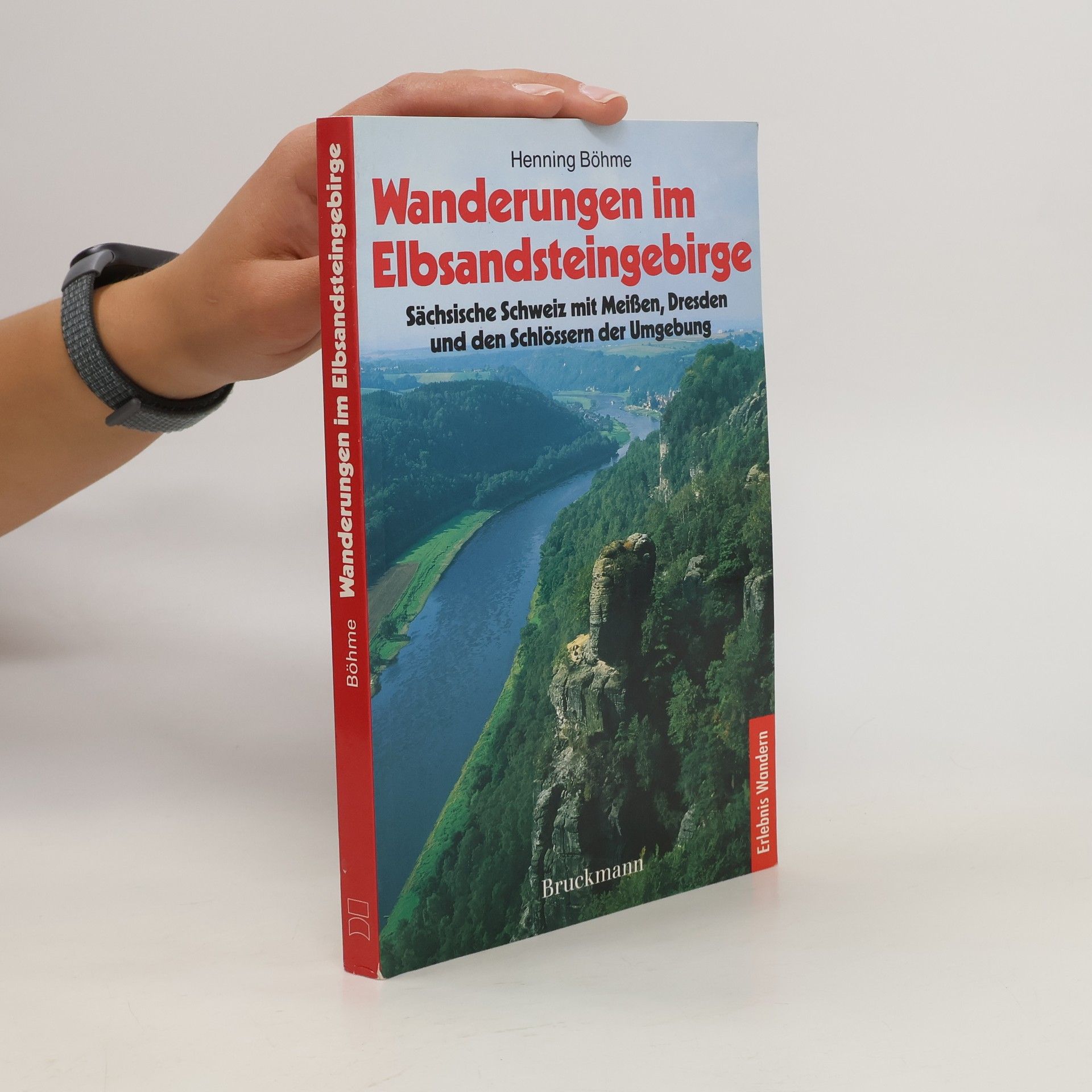 Henning Böhme Wanderungen im Elbsandsteingebirge
