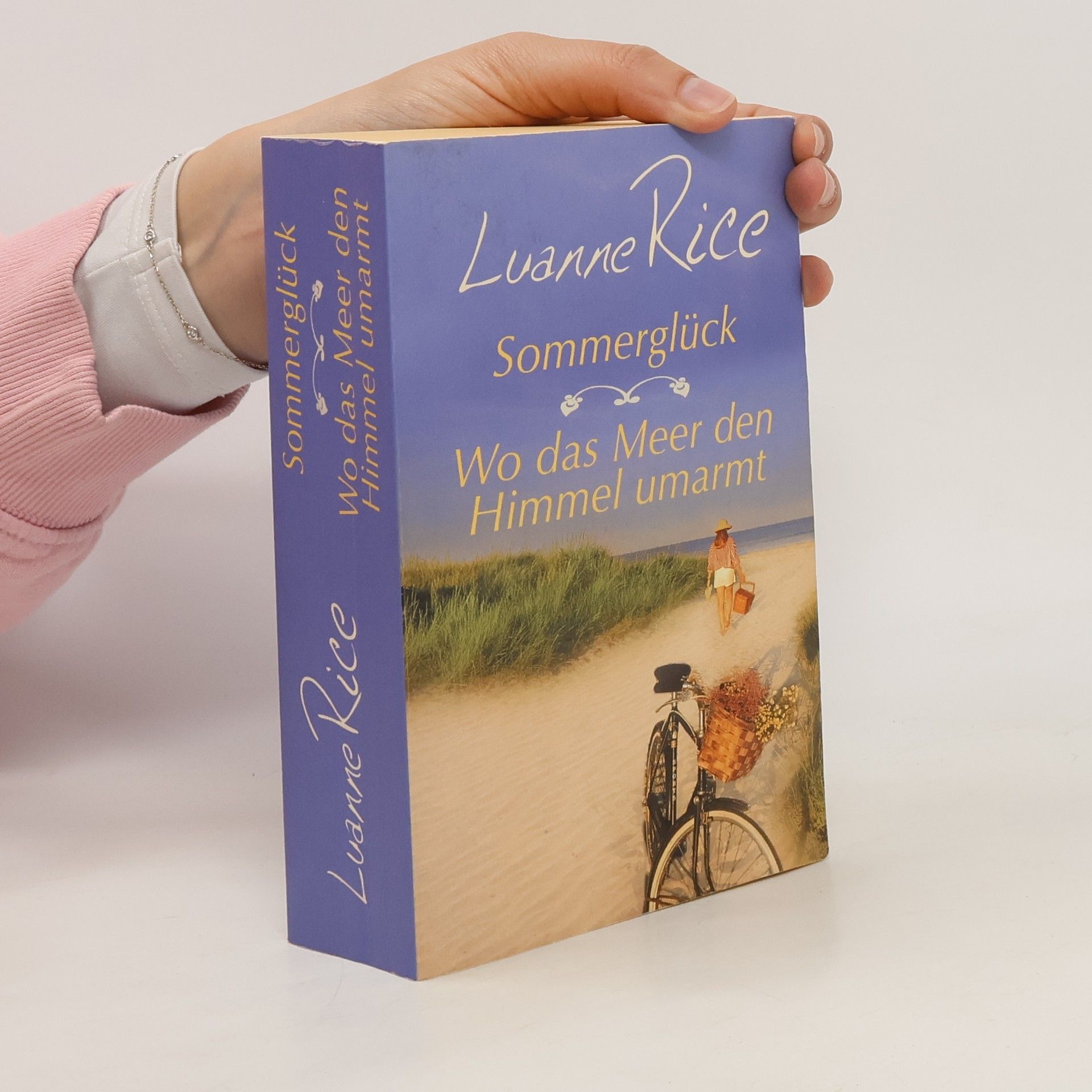 Luanne Rice Sommerglück. Wo das Meer den Himmel umarmt