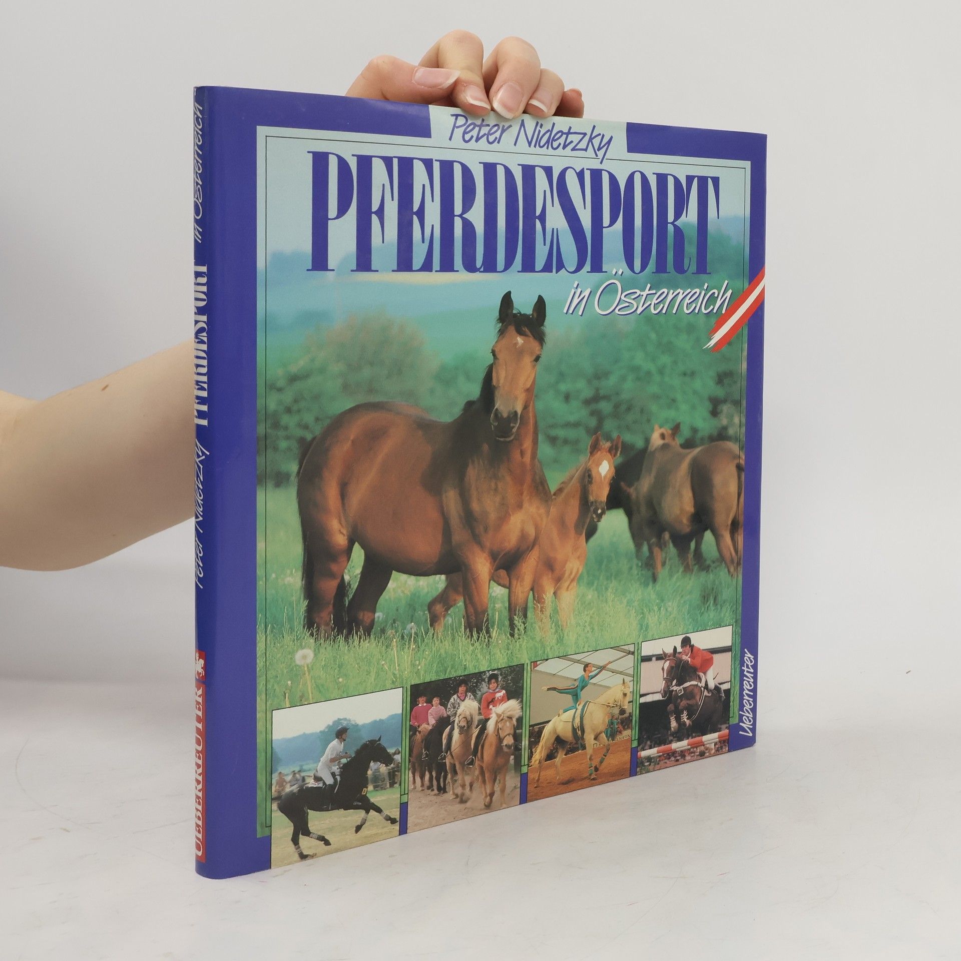 Peter Nidetzky Pferdesport in Österreich