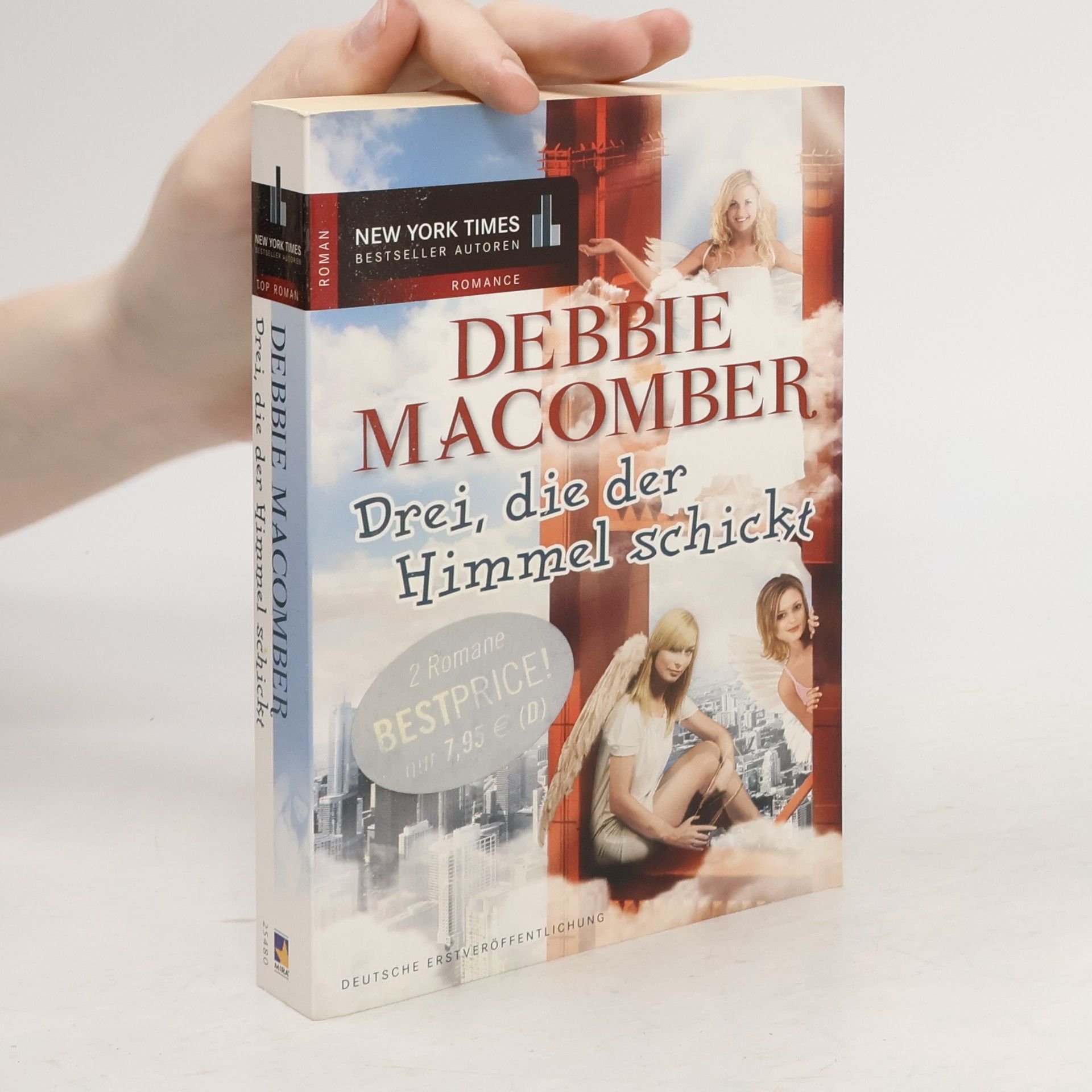 Debbie Macomber Drei, die der Himmel schickt