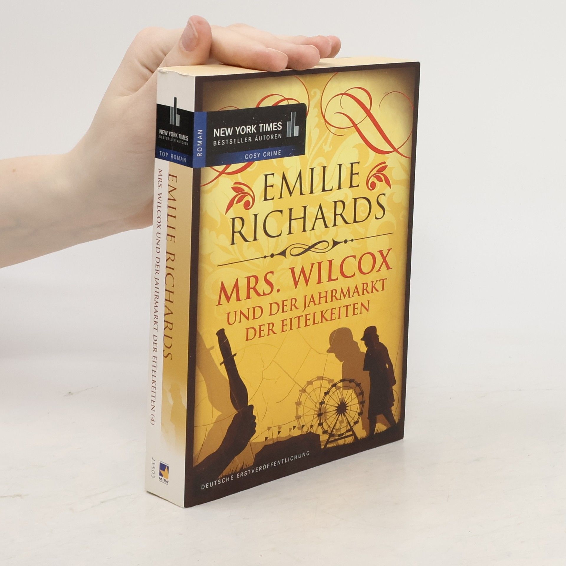 Emilie Richards Mrs. Wilcox und der Jahrmarkt der Eitelkeiten