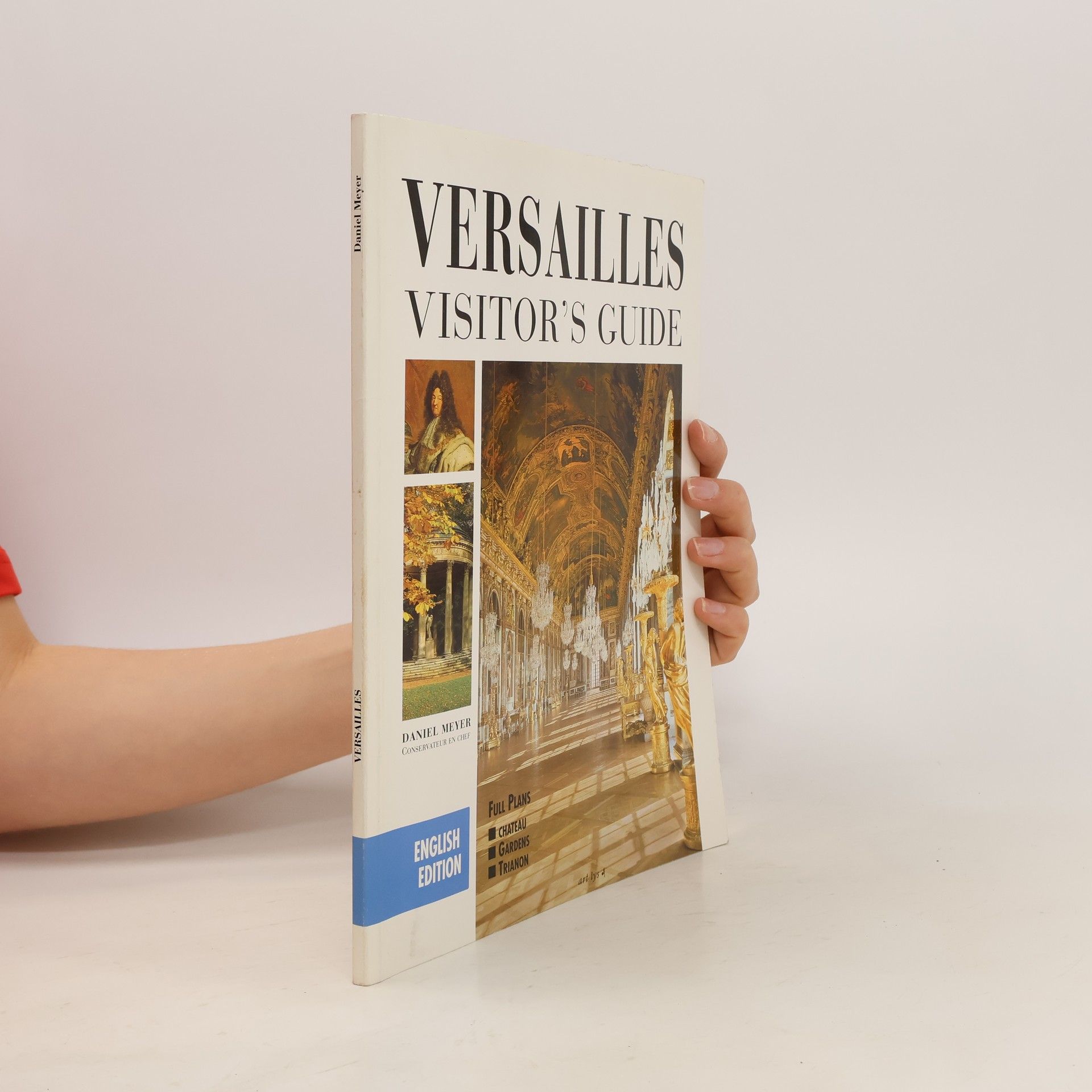 Versailles. Visitor´s Guide