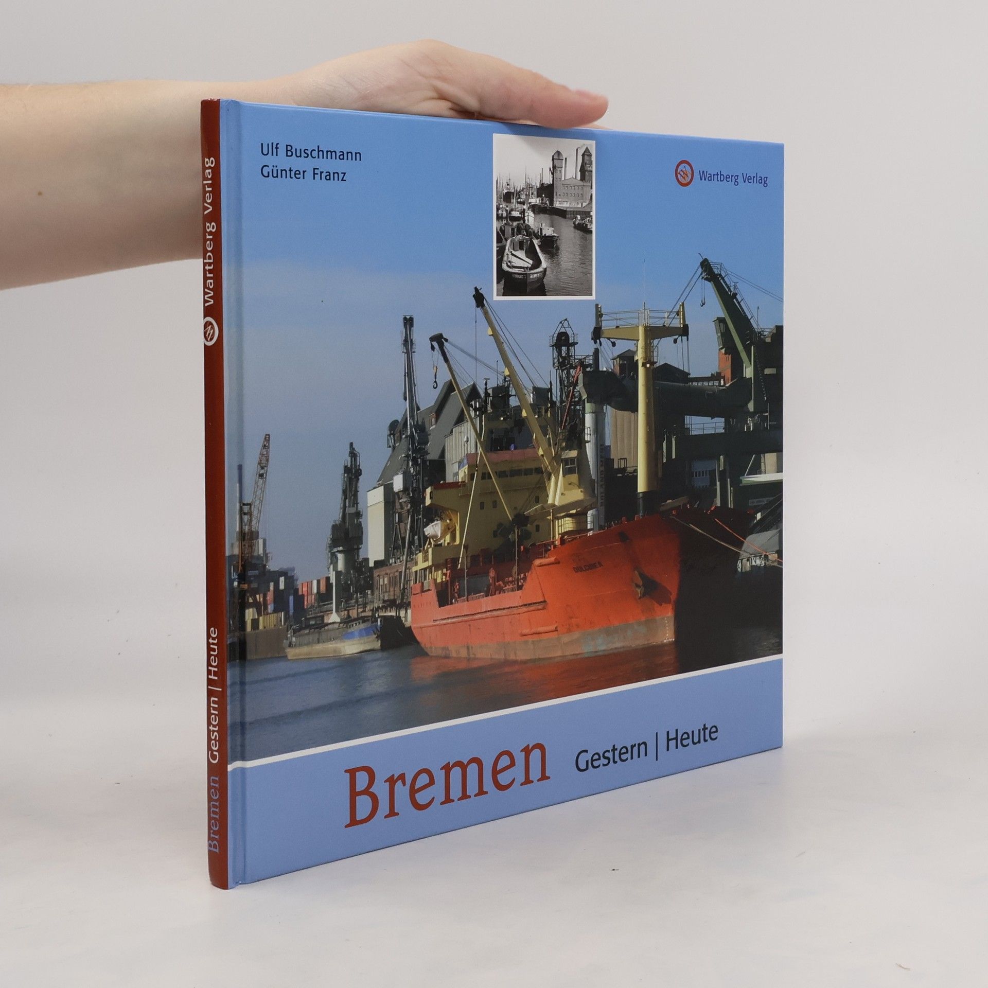 Ulf Buschmann Bremen : Gestern | Heute