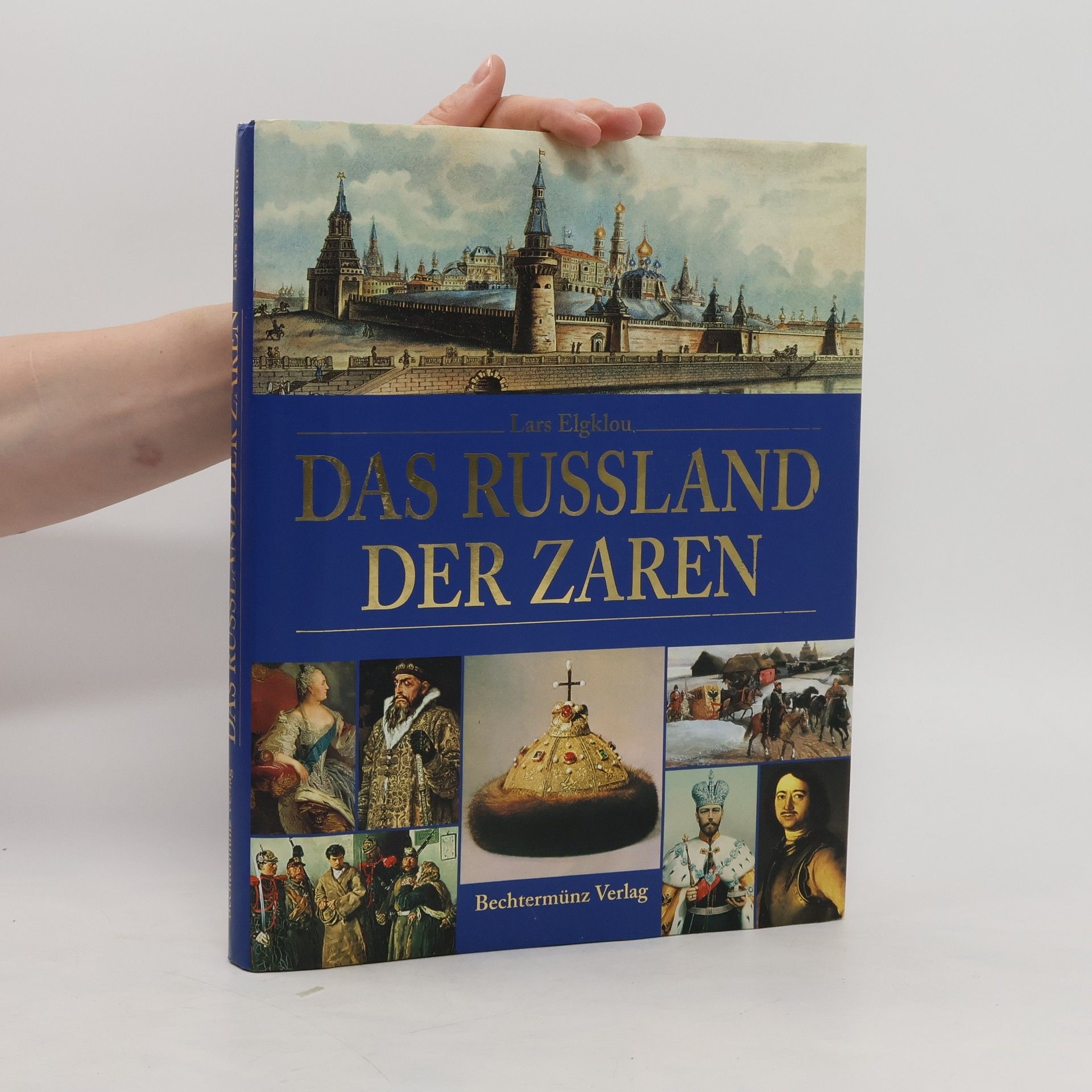 Lars Elgklou Das Russland der Zaren
