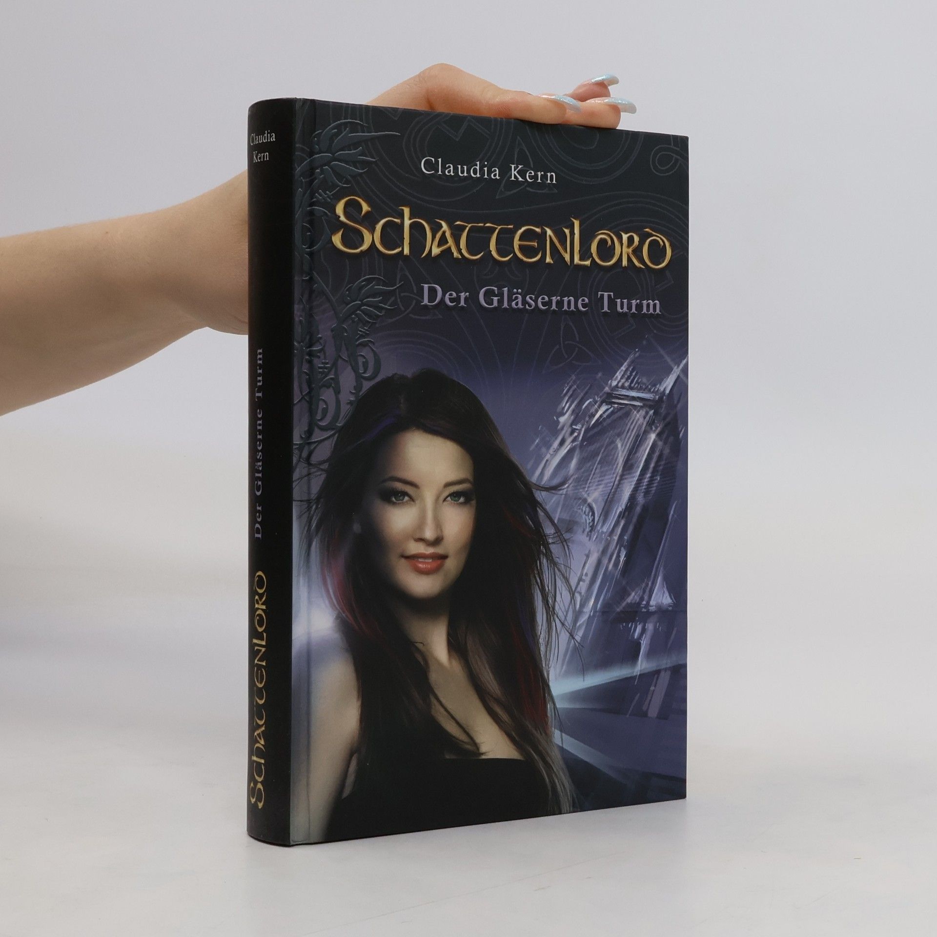 Claudia Kern Schattenlord. Der Gläserne Turm