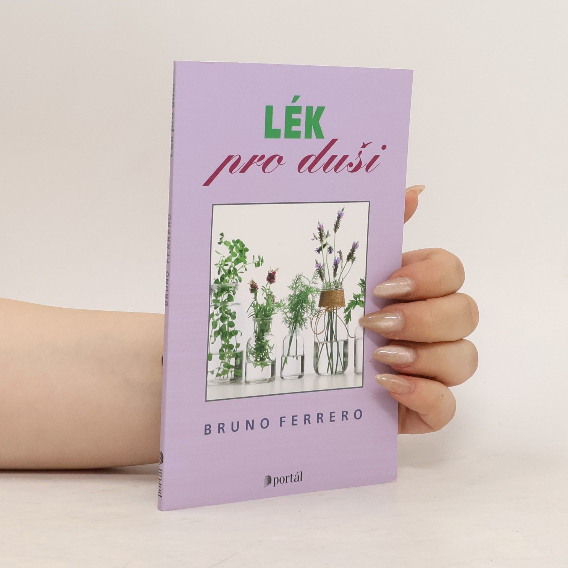 Bruno Ferrero Lék pro duši