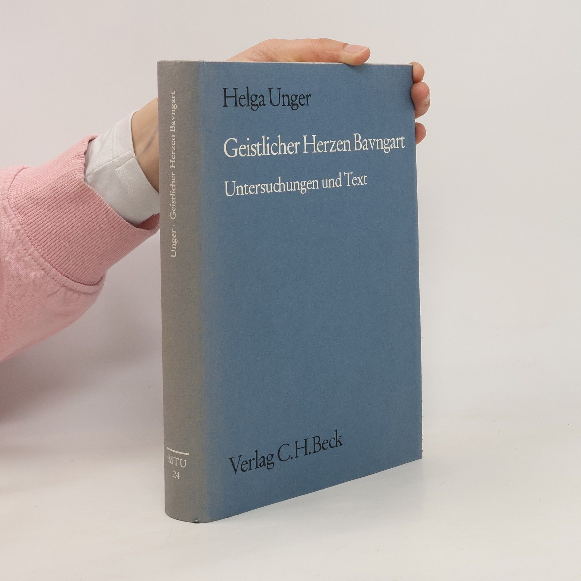 Helga Unger Geistlicher Herzen Bavngart