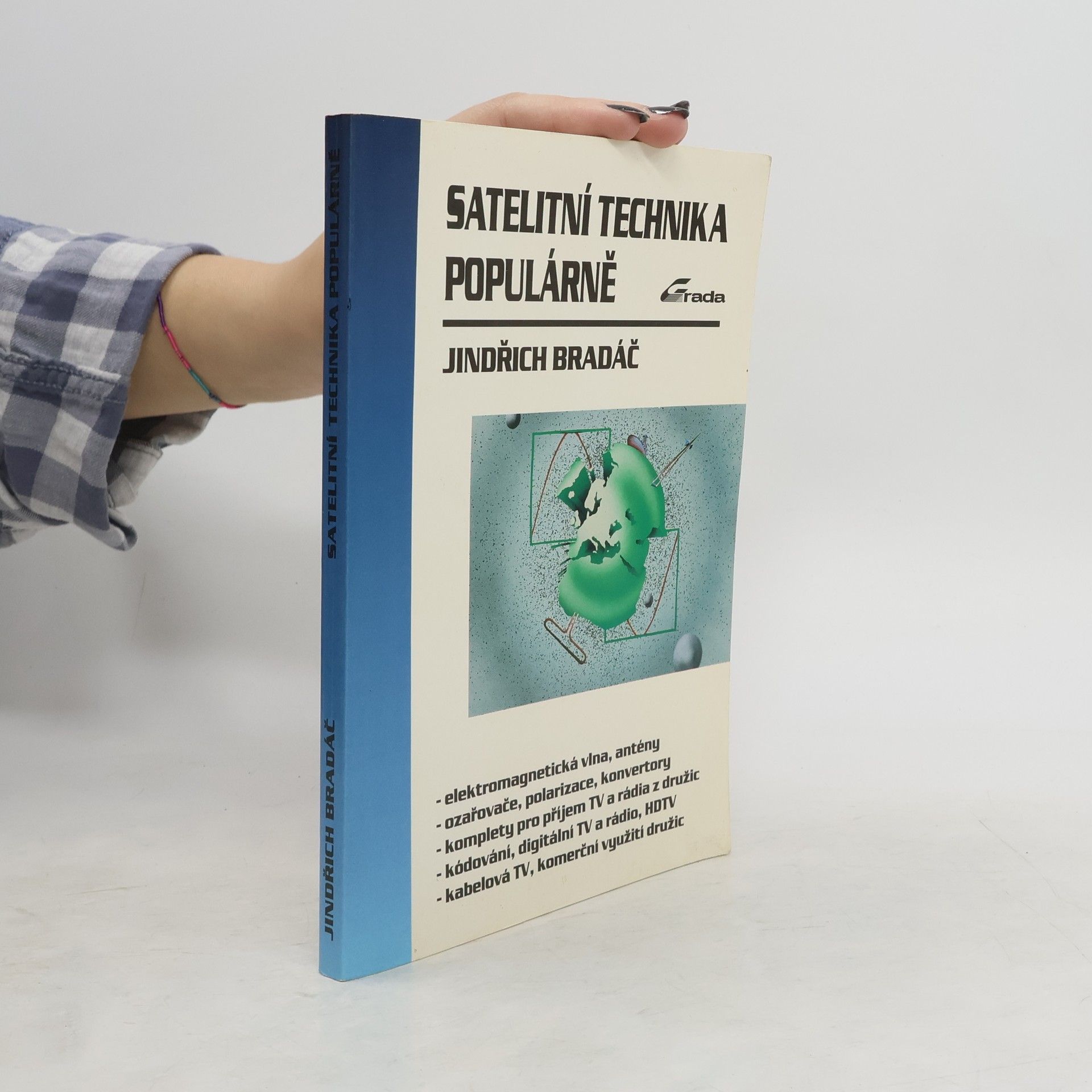 Jindřich Bradáč Satelitní technika populárně