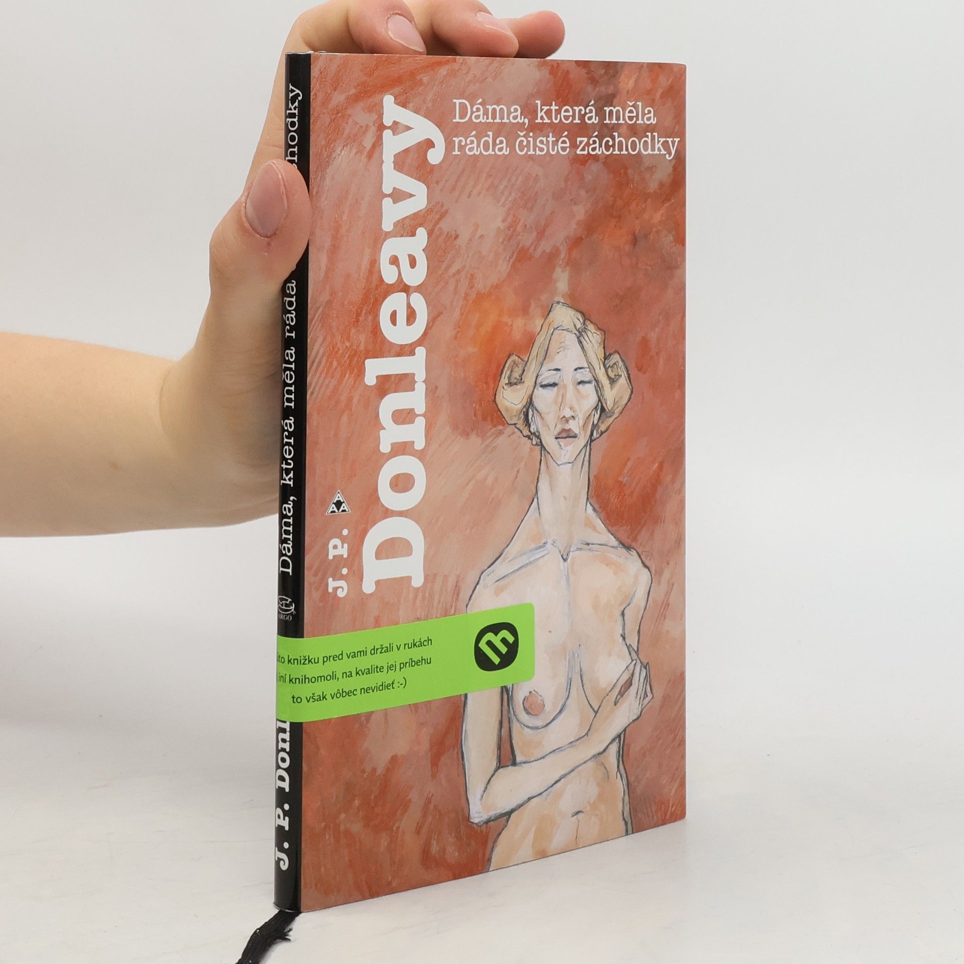 J. P. James Patrick Donleavy Dáma, která měla ráda čisté záchodky