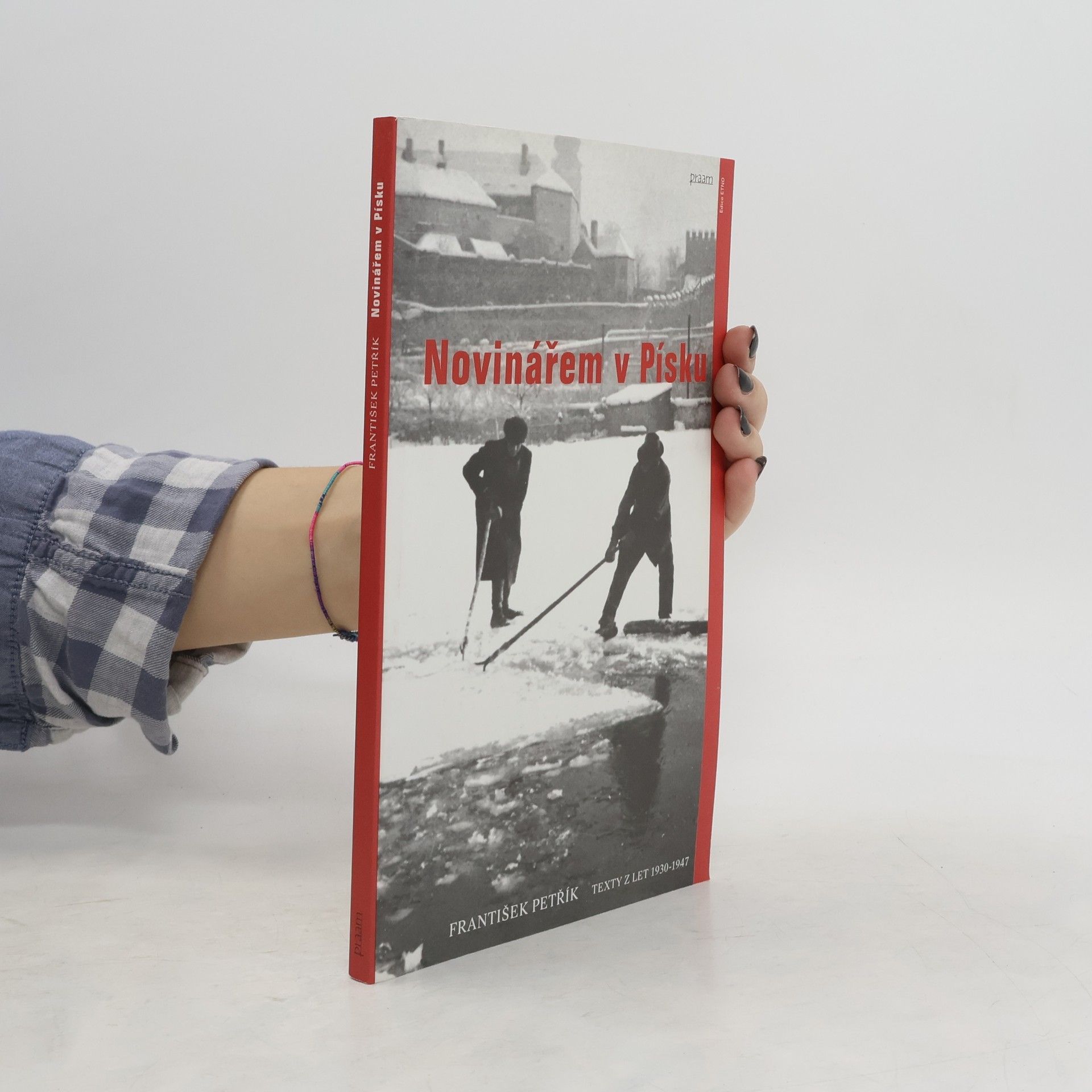 František Petřík Novinářem v Písku: texty z let 1930-1947