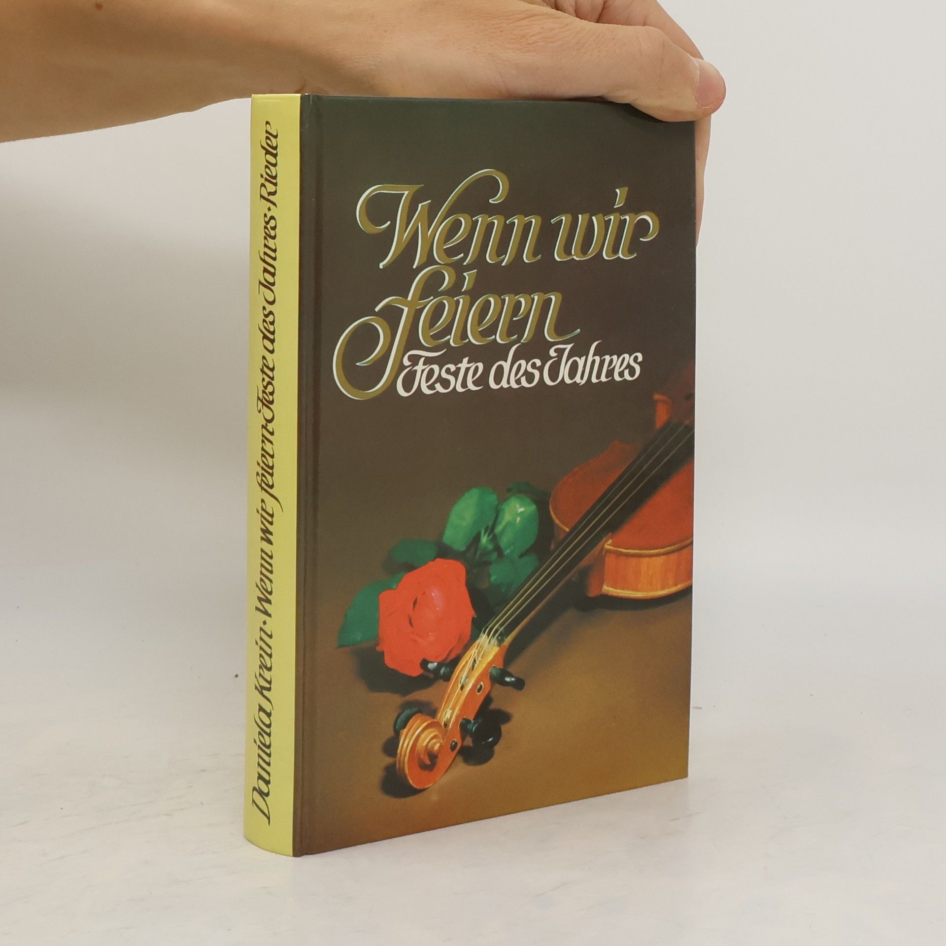 Daniela Krein Wenn wir feiern