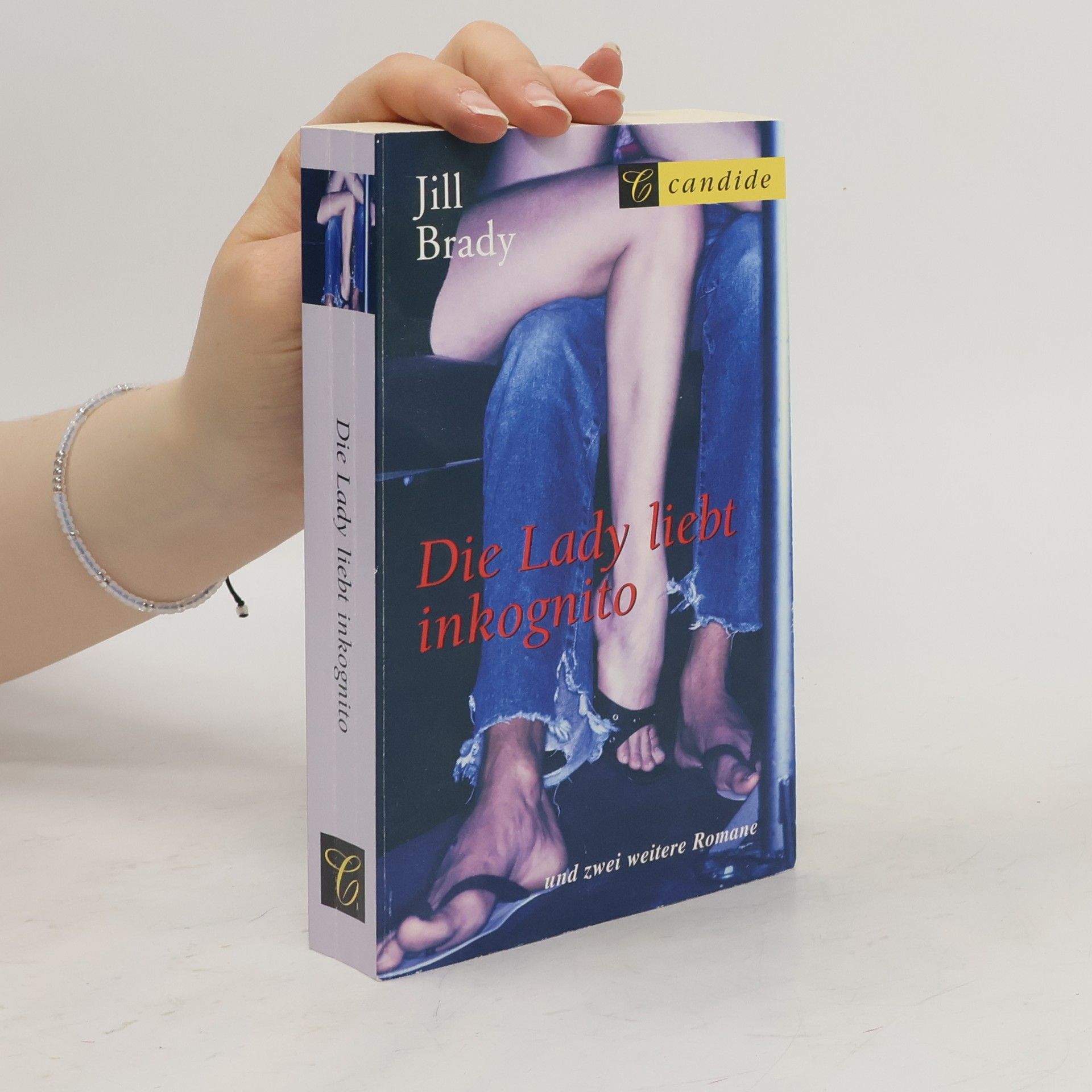 Jill Brady Die Lady liebt inkognito