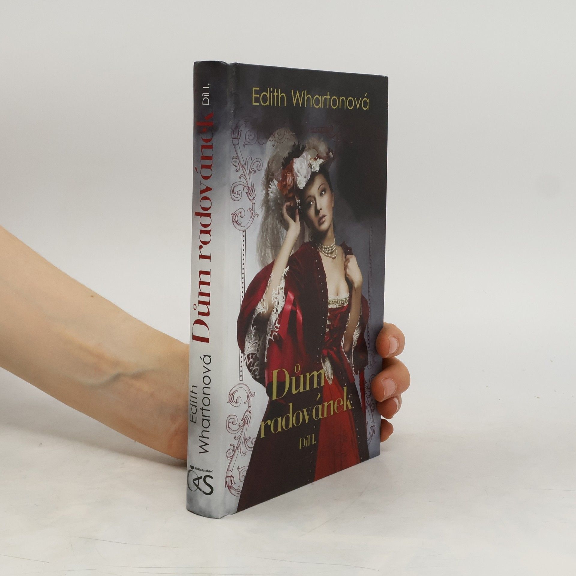 Edith Wharton Dům radovánek. Díl I.