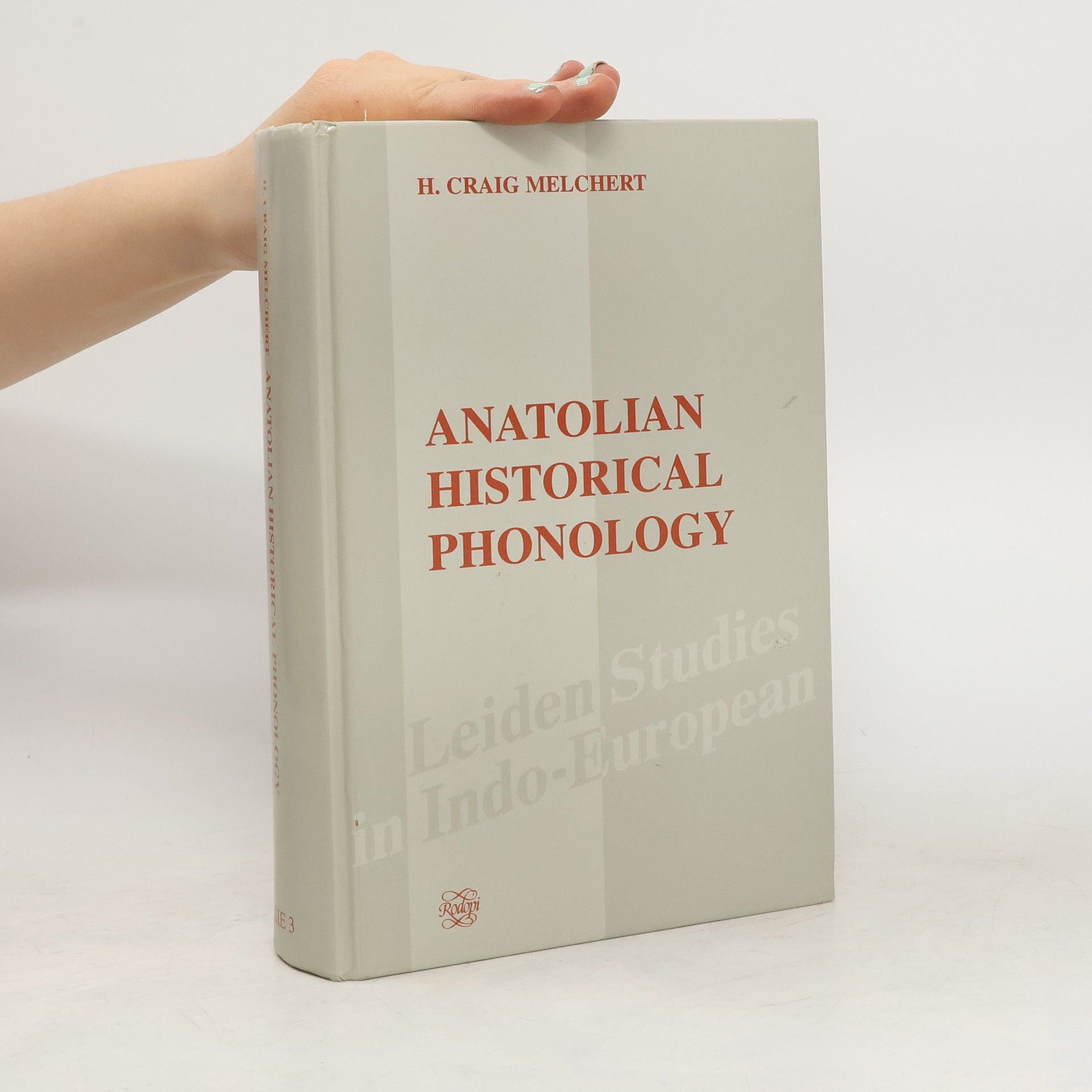 Harold Craig Melchert Anatolian historical phonology