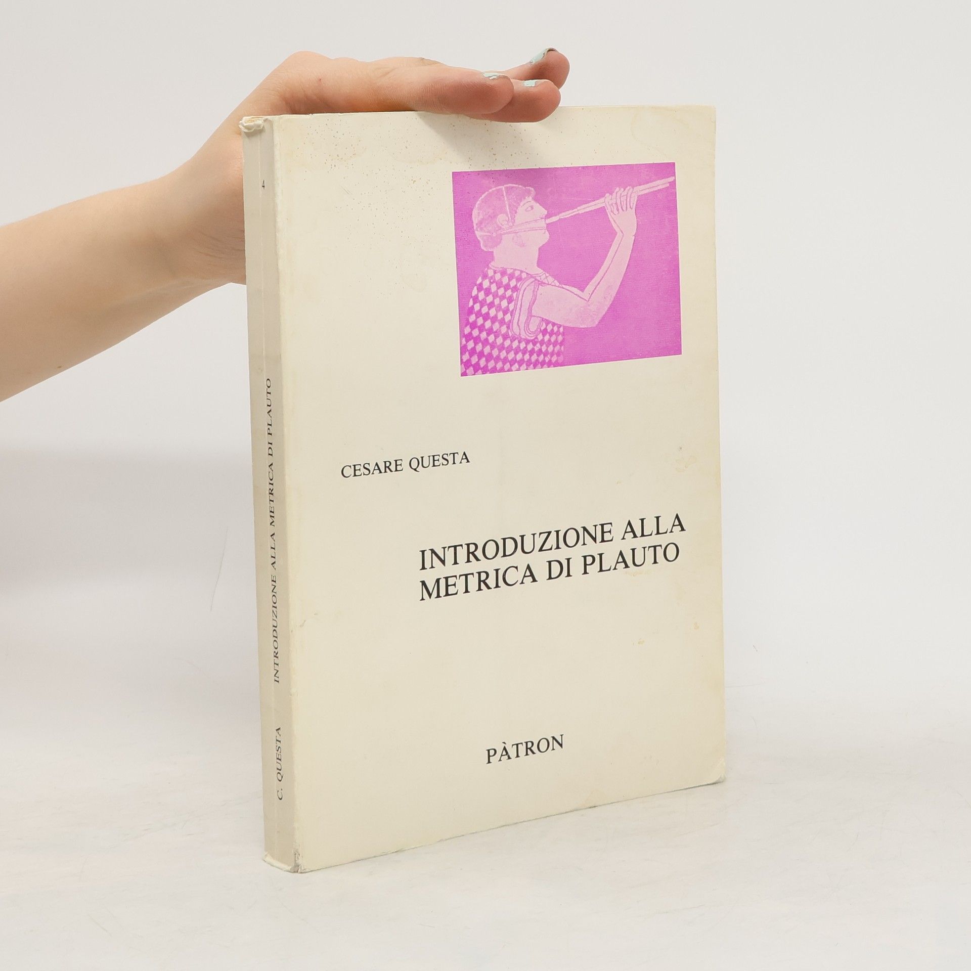 Cesare Questa Introduzione alla metrica di Plauto
