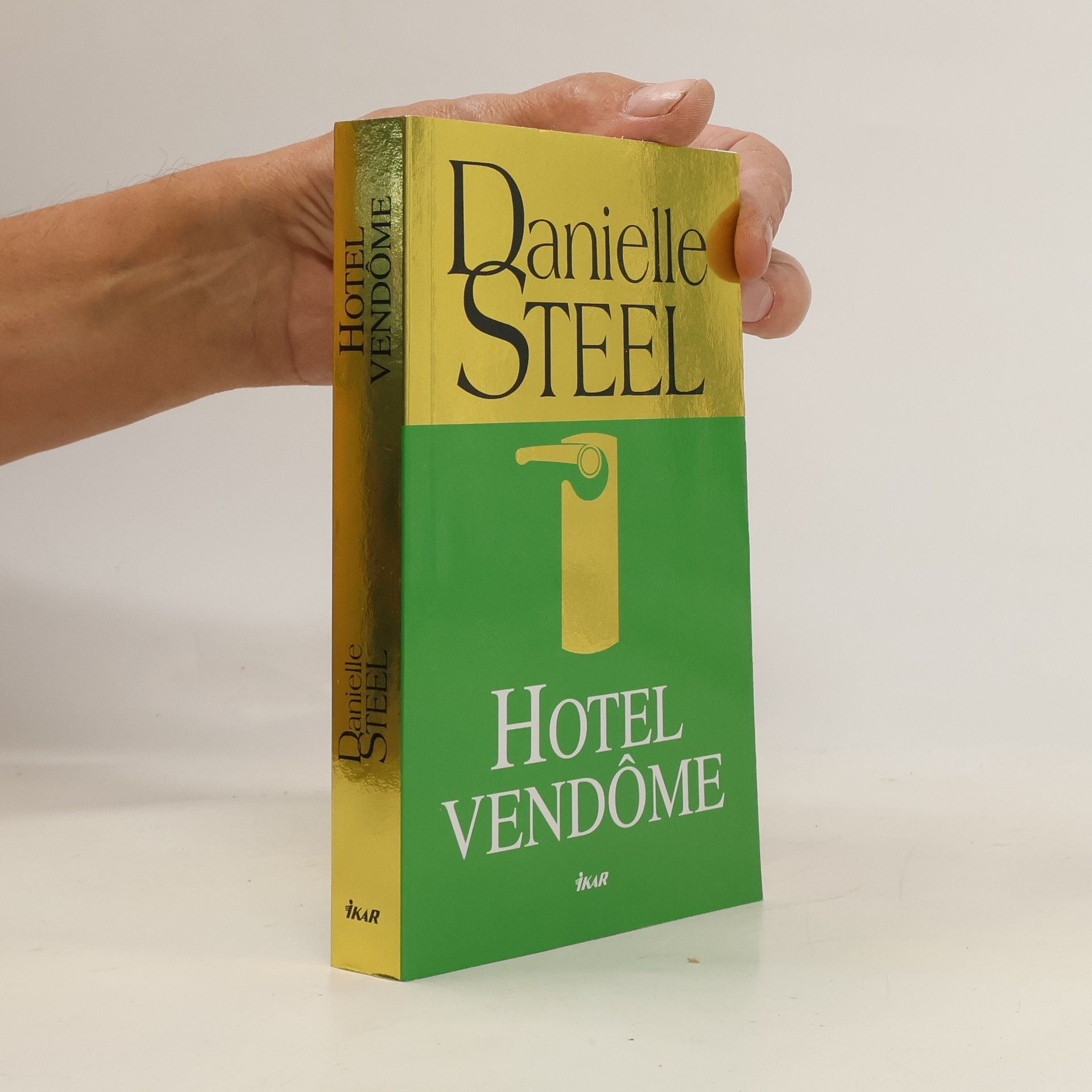 Danielle Steel Hotel Vendôme