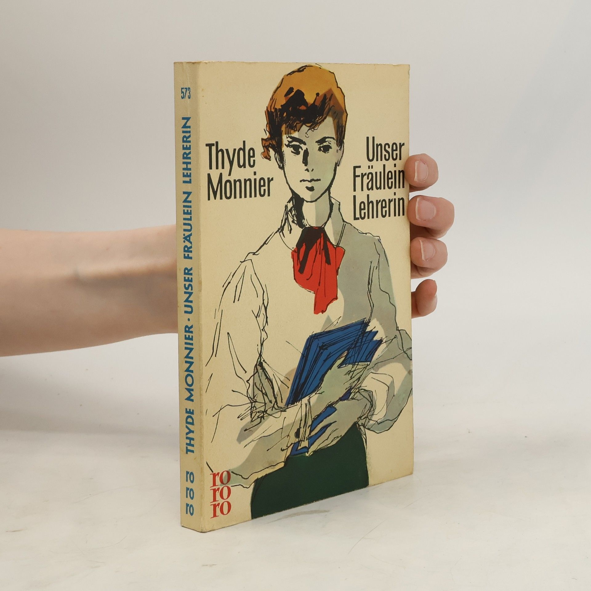 Thyde Monnier Unser Fräulein Lehrerin