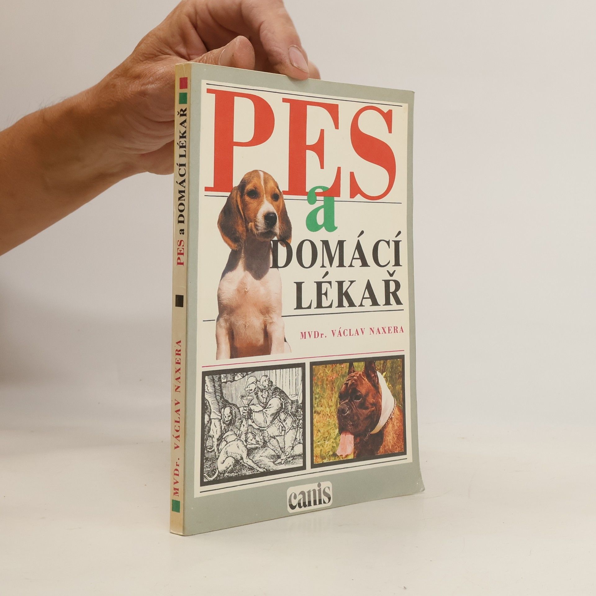 Václav Naxera Pes a domácí lékař