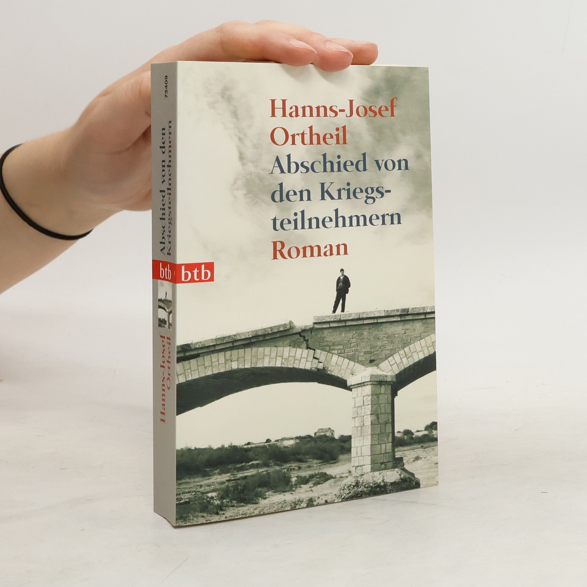 Hanns-Josef Ortheil Abschied von den Kriegsteilnehmern