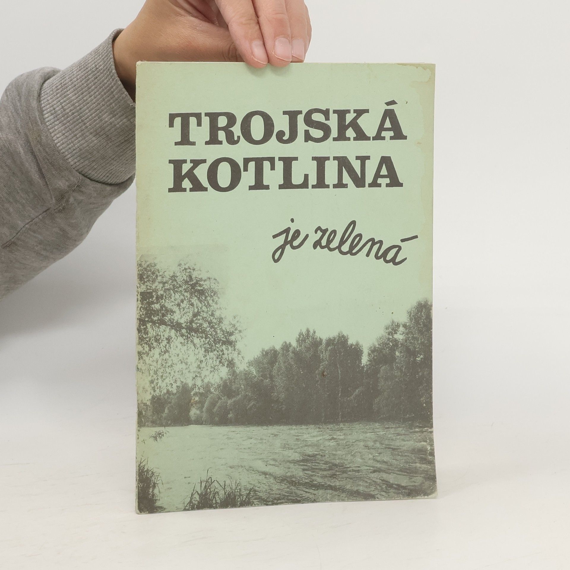 kolektiv Trojská kotlina je zelená