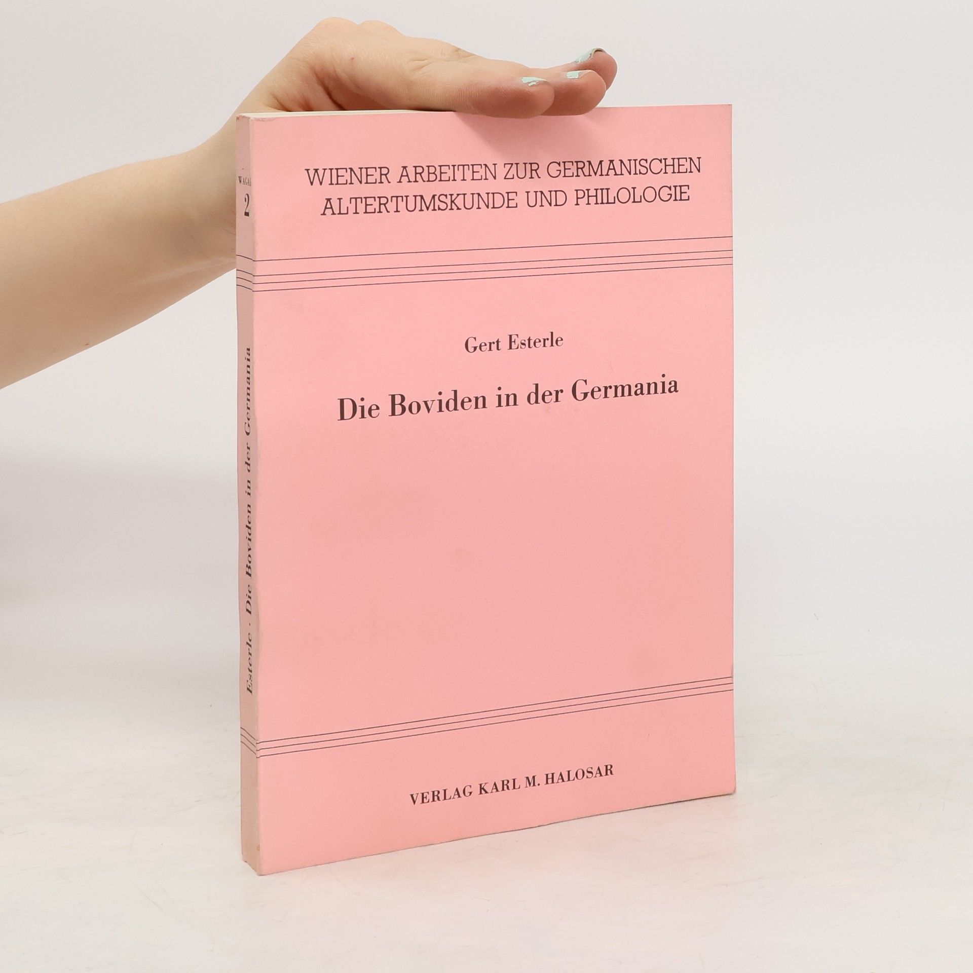 Gert Esterle Die Boviden in der Germania