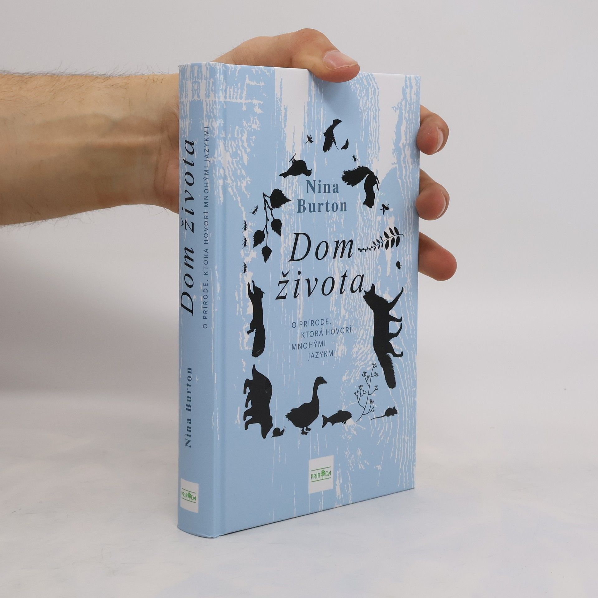 Michael Balfour Dom života: O prírode, ktorá hovorí mnohými jazykmi