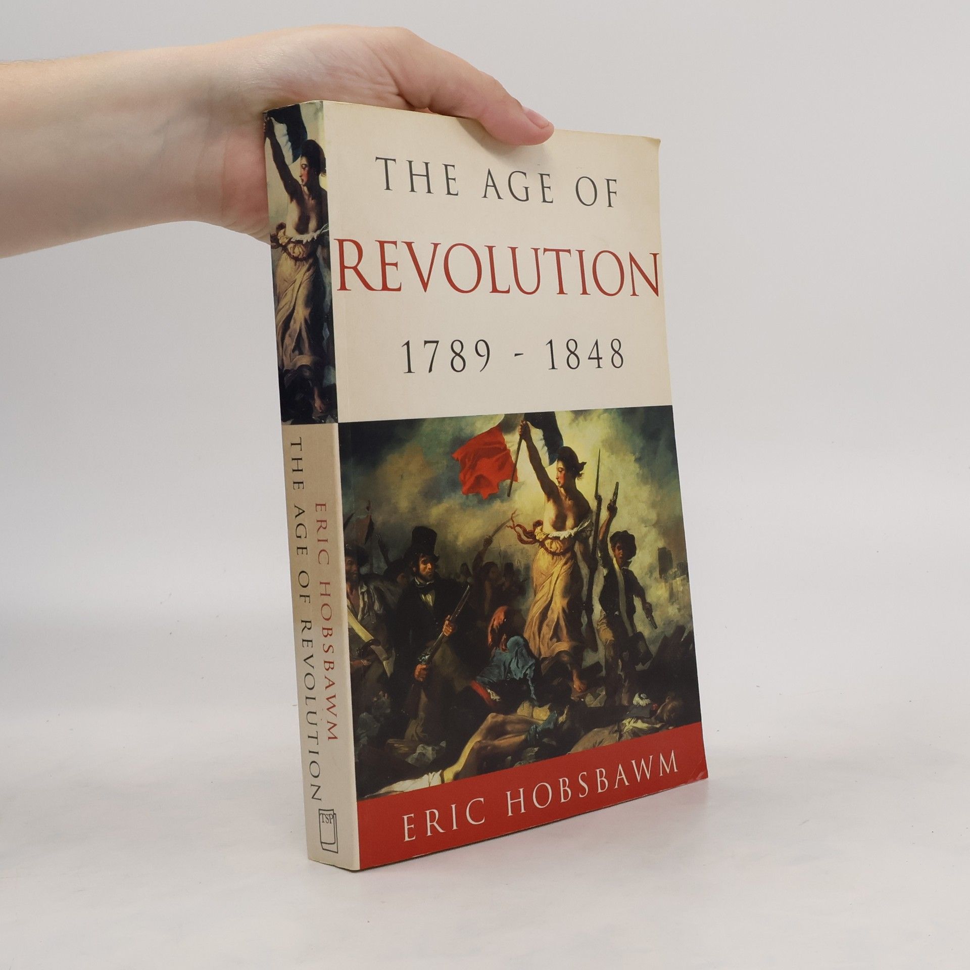 Eric Hobsbawm The Age of Revolution