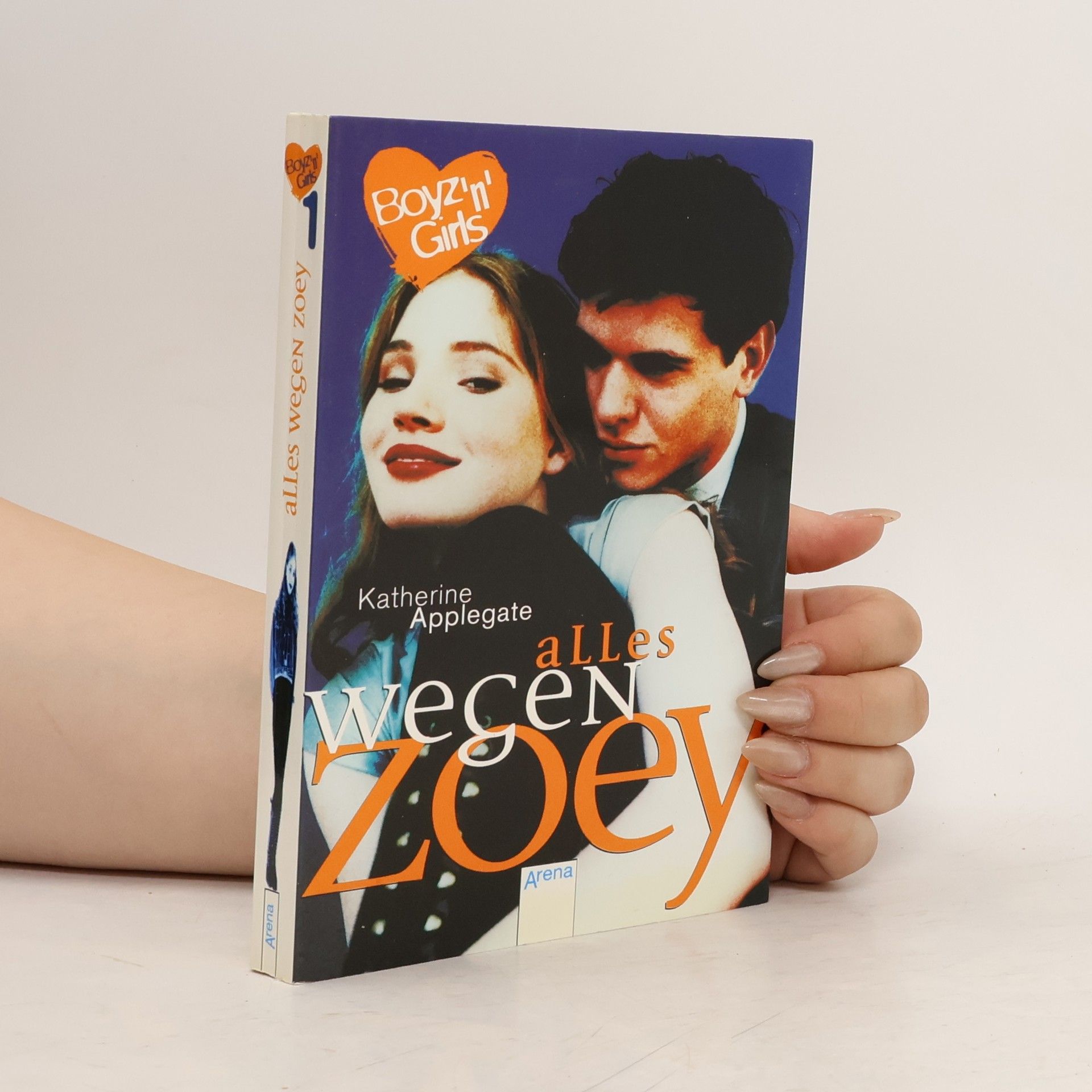 Katherine Applegate Alles wegen Zoey (Boyz 'n' Girls 1)