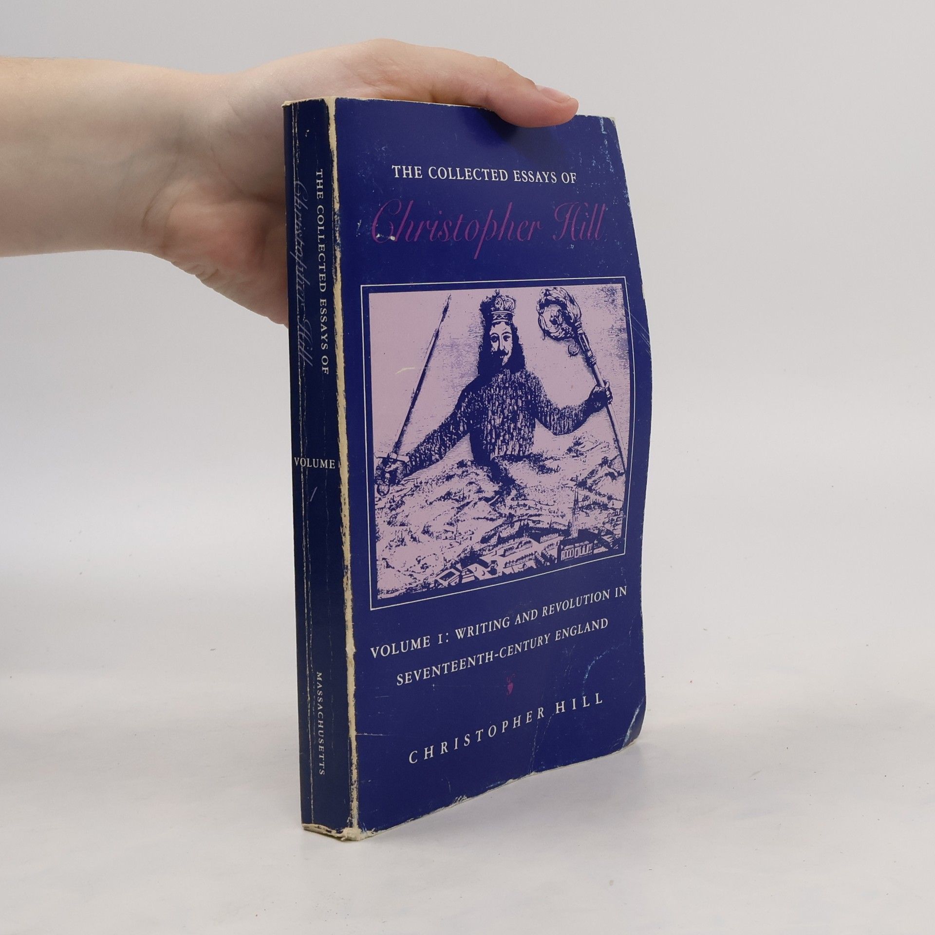 Christopher Hill The Collected Essays of Christopher Hill