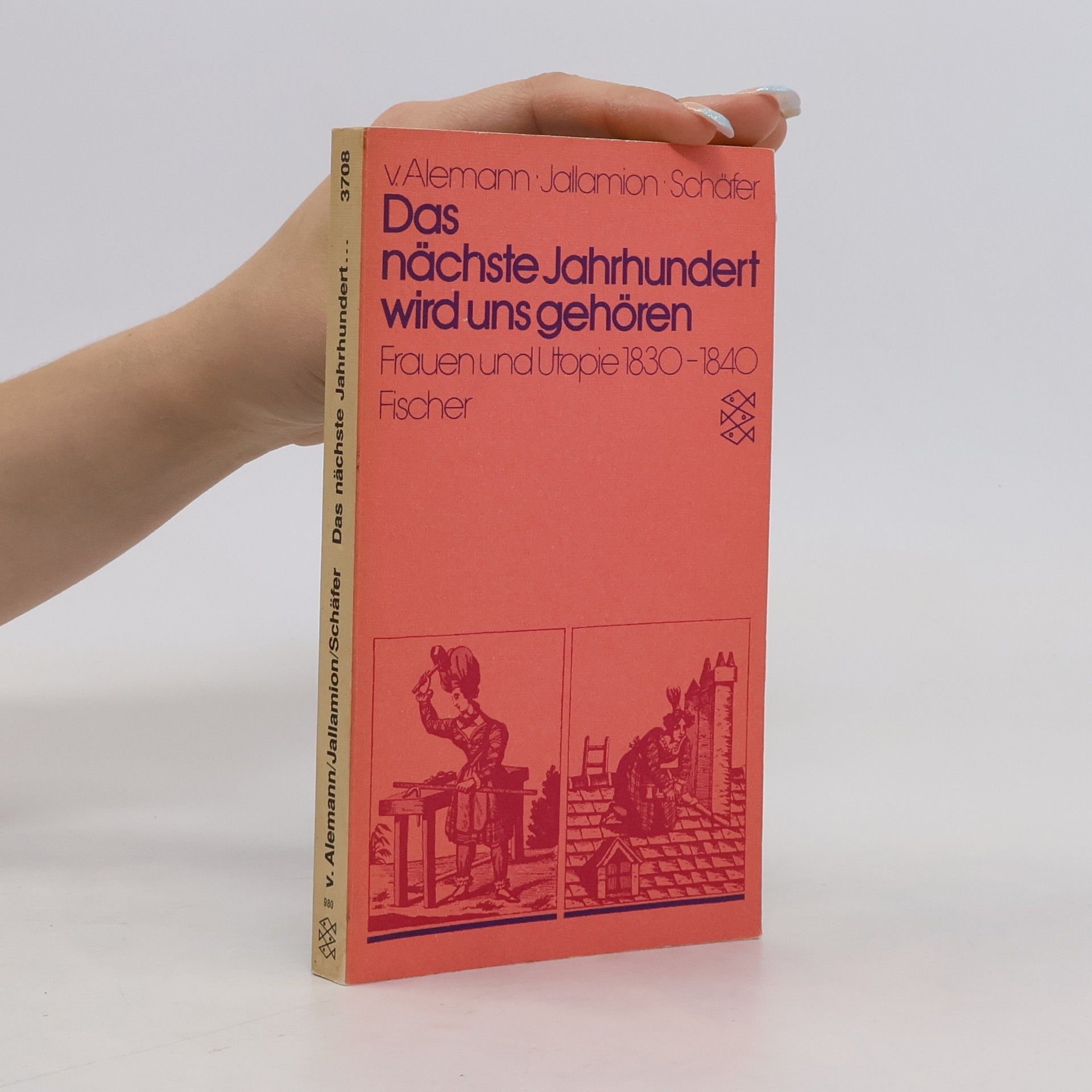 Claudia von Alemann Das nächste Jahrhundert wird uns gehören