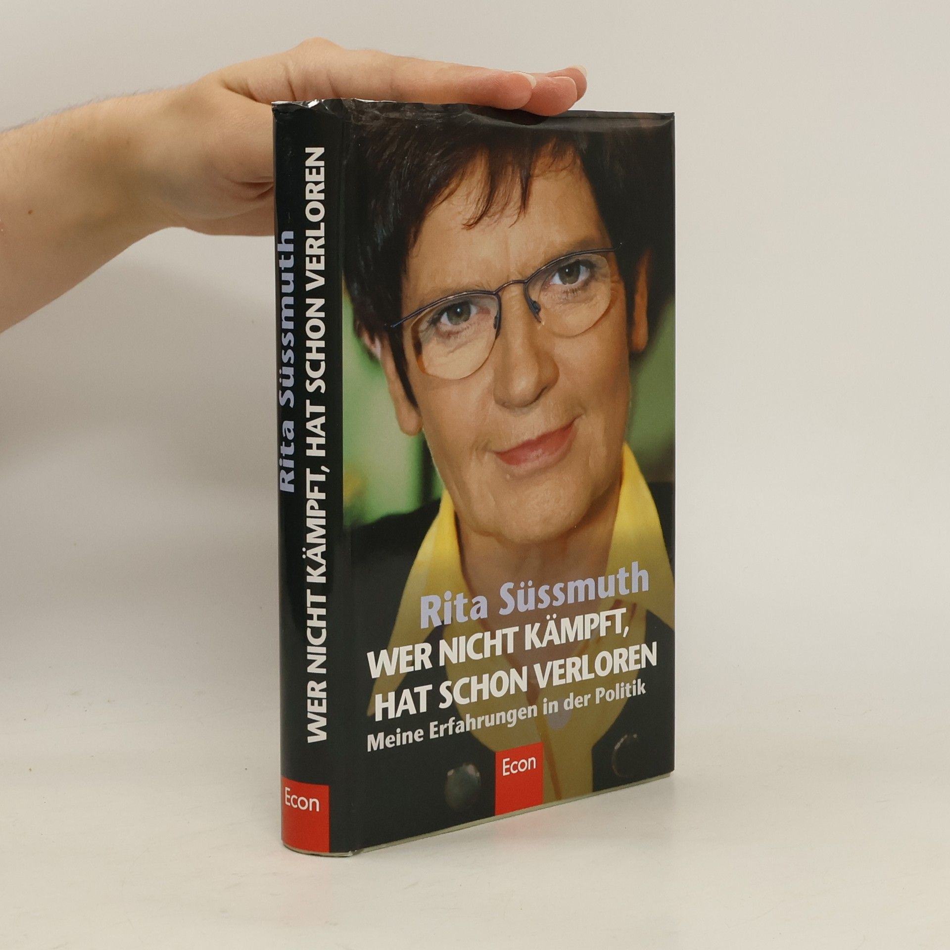 Rita Süssmuth Wer nicht kämpft, hat schon verloren