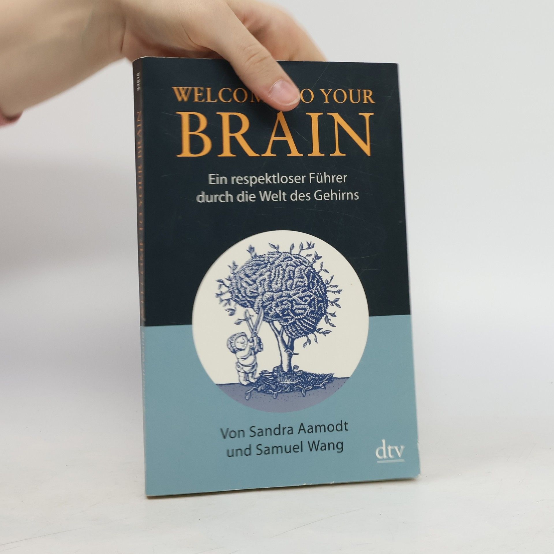 Sandra Aamodt Welcome to your brain